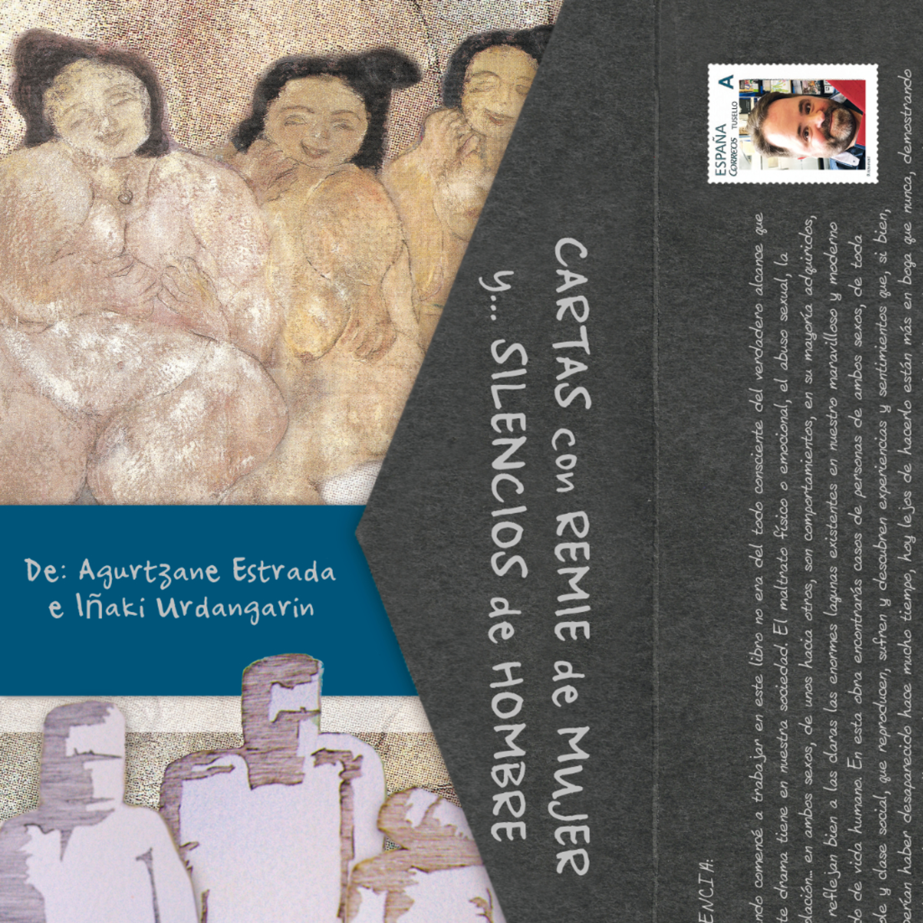 CARTAS CON REMITE DE MUJER Y SILENCIOS DE HOMBRE