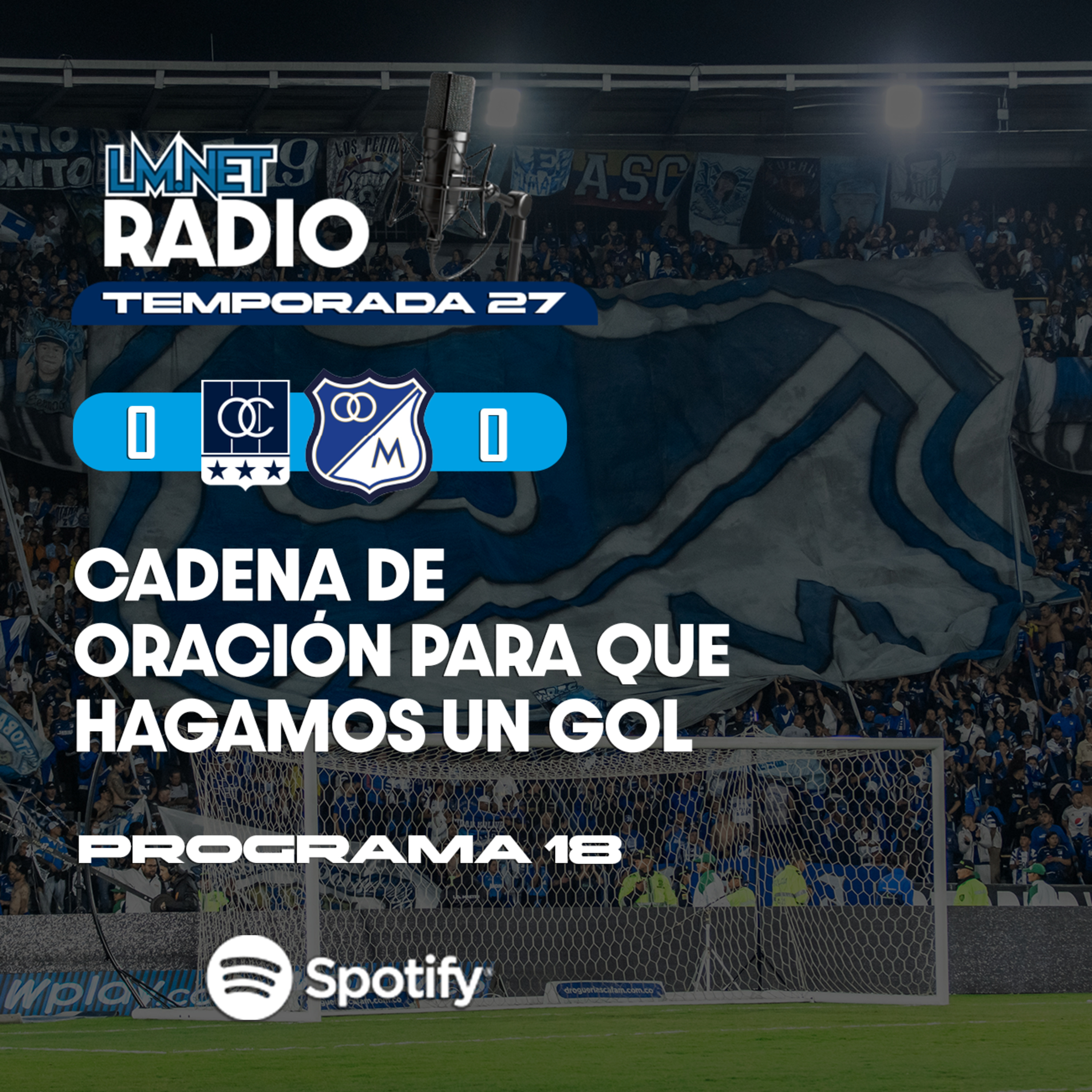 Temporada 27 Programa 18. Cadena de Oración Para Que Hagamos Un Gol.  episode artwork
