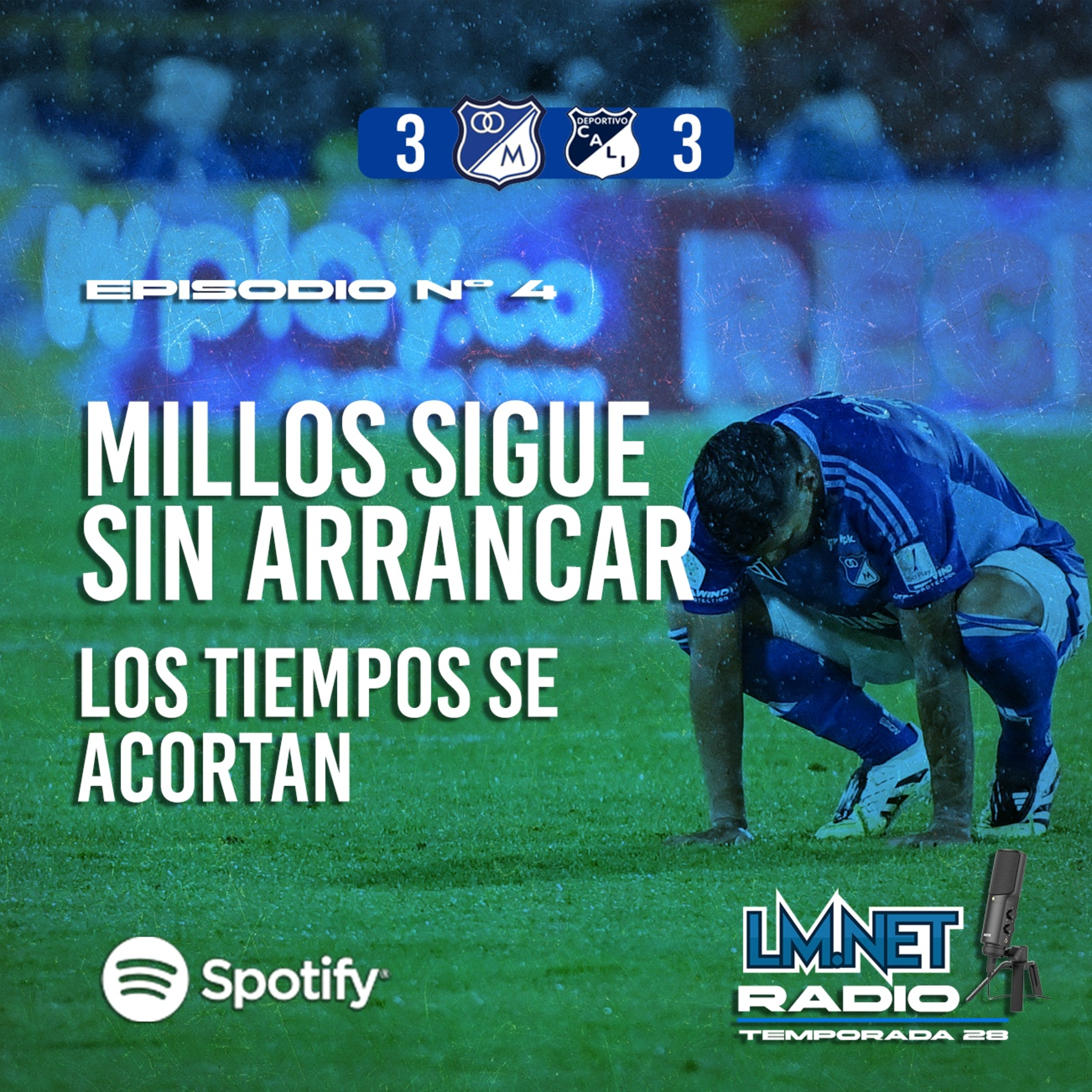 Temporada 28 Programa 04. Millonarios sigue sin arrancar. Los tiempos se acortan.  episode artwork