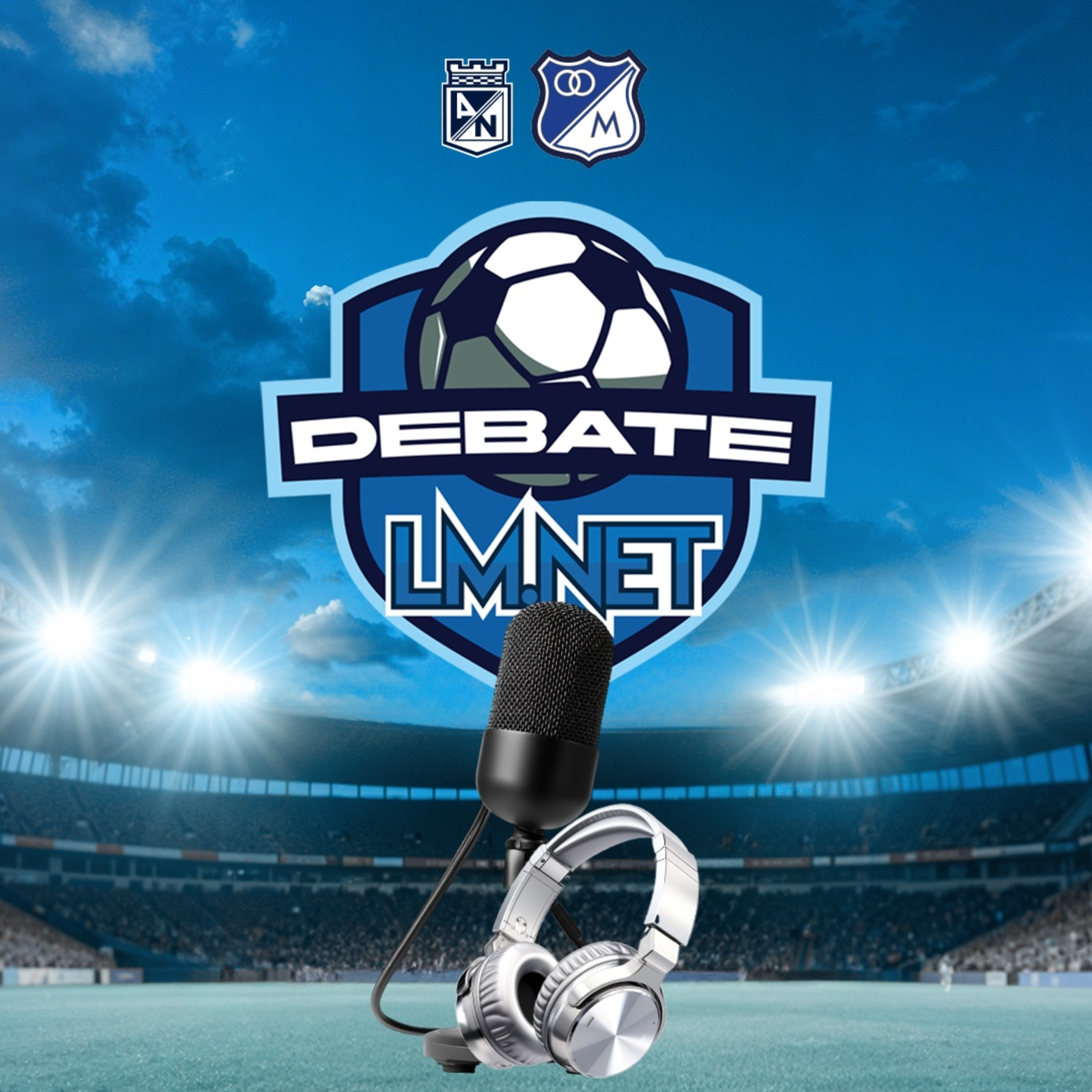 El Debate !!! Nacional 2 vs Millonarios 0. Una nueva noche para el olvido del equipo.  episode artwork