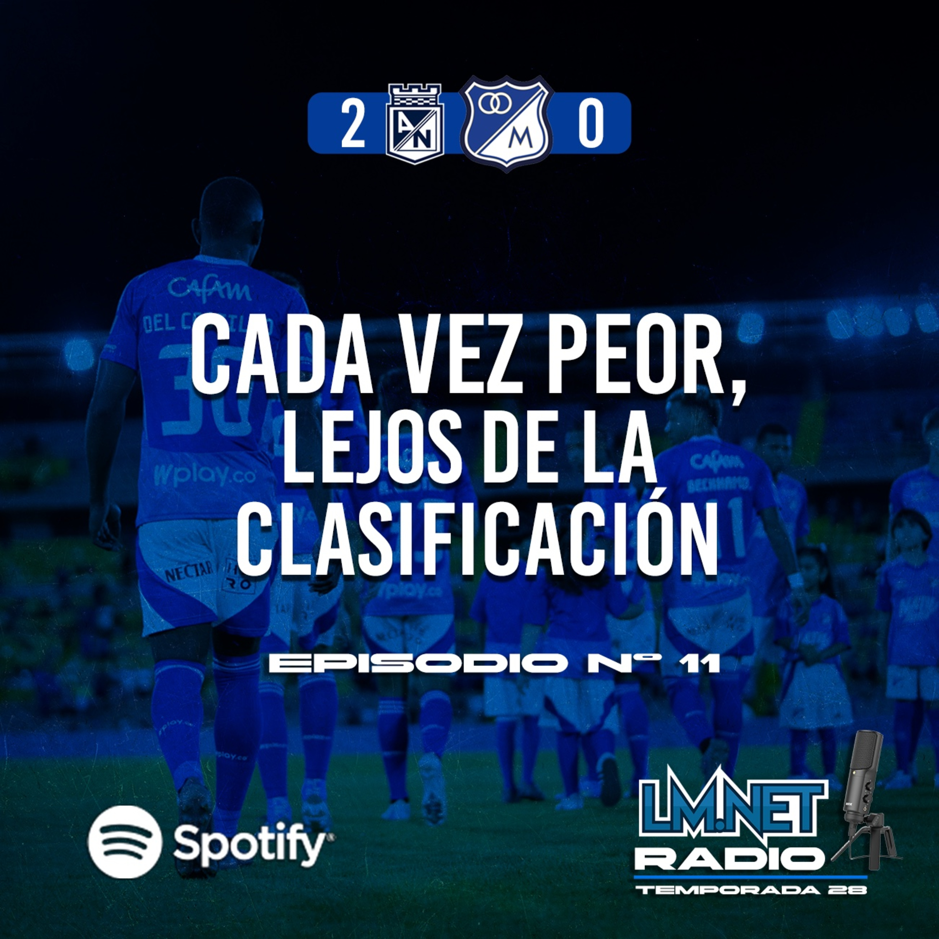 Temporada 28 Programa 11. Millonarios cada vez peor, cada ves mas lejos de la clasificación.  episode artwork
