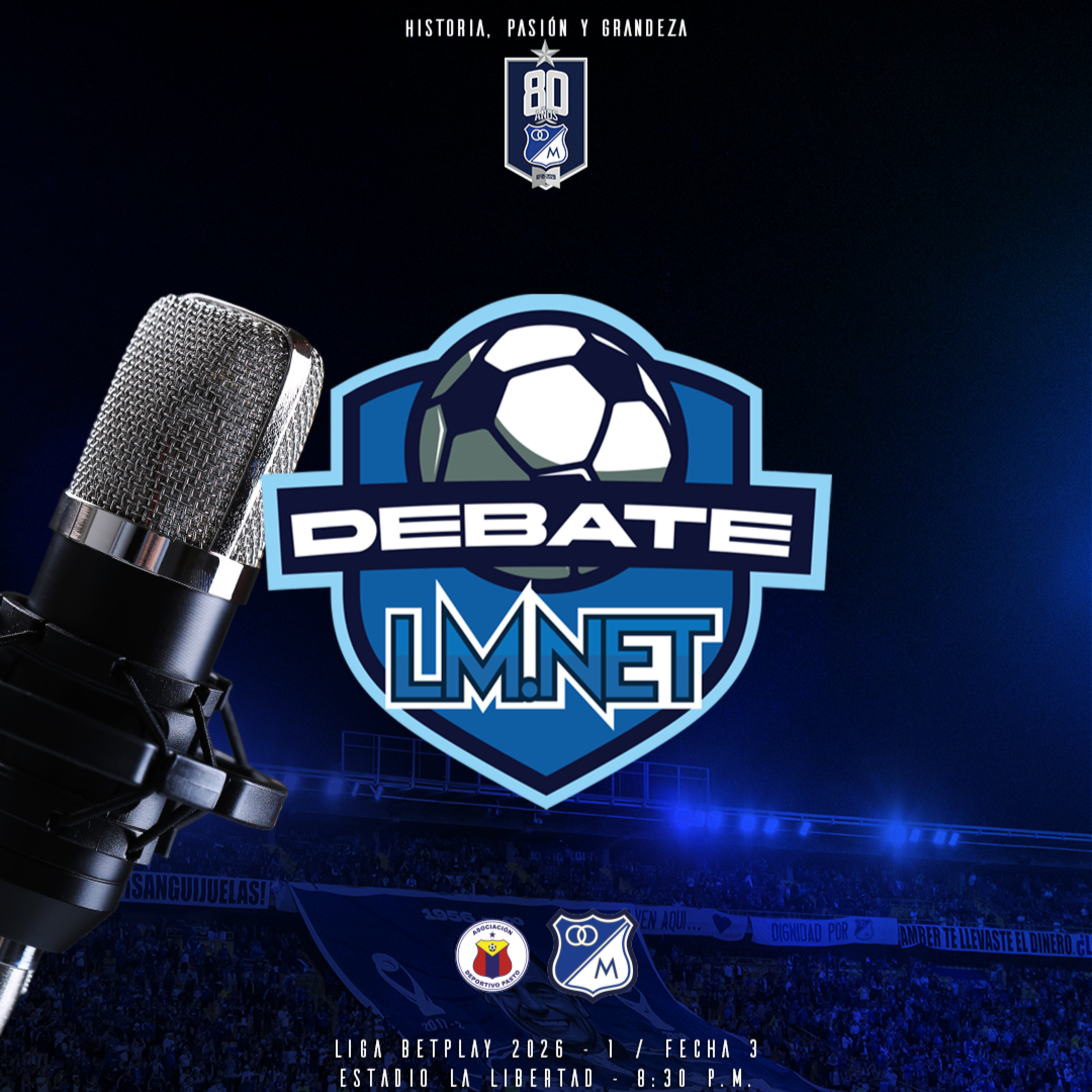 El Debate !!! Deportivo Pasto 2 Millonarios 1. Un partido mas para el olvido.  episode artwork