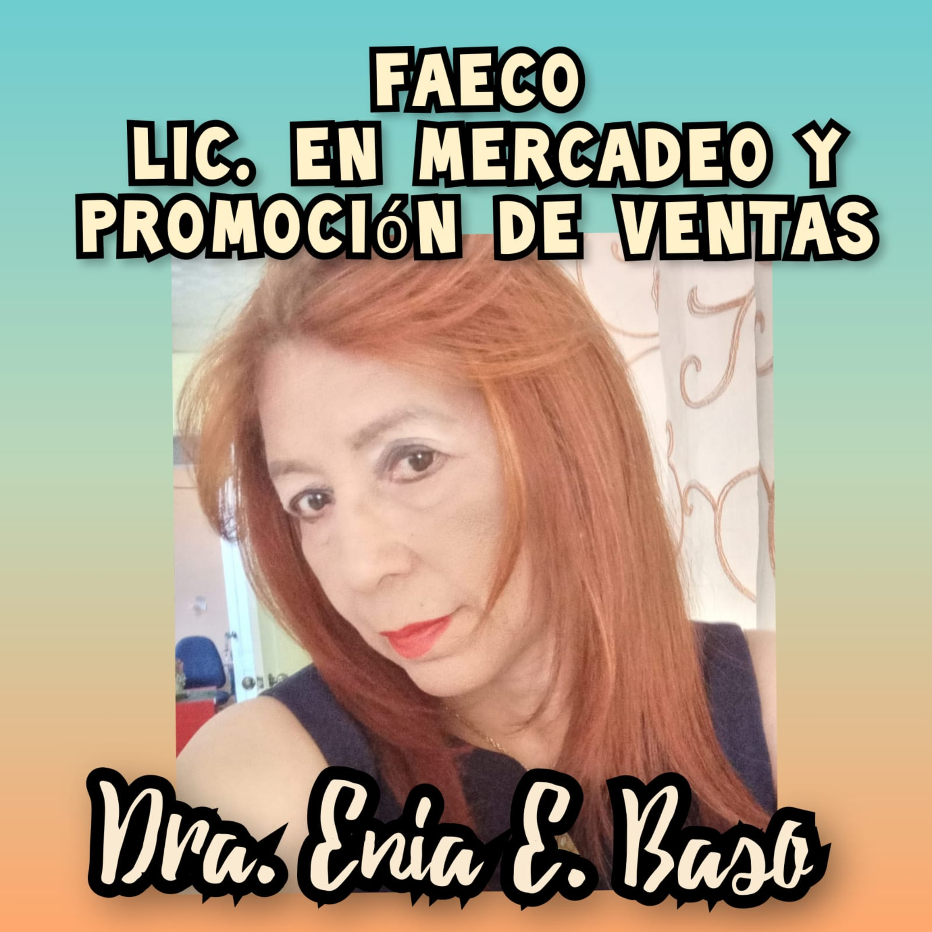 Entrevista con la Dra. Enia Edith Baso, profesora de la Escuela de Mercadeo de la Facultad de Administración de Empresas y Contabilidad del CRUSAM. episode artwork