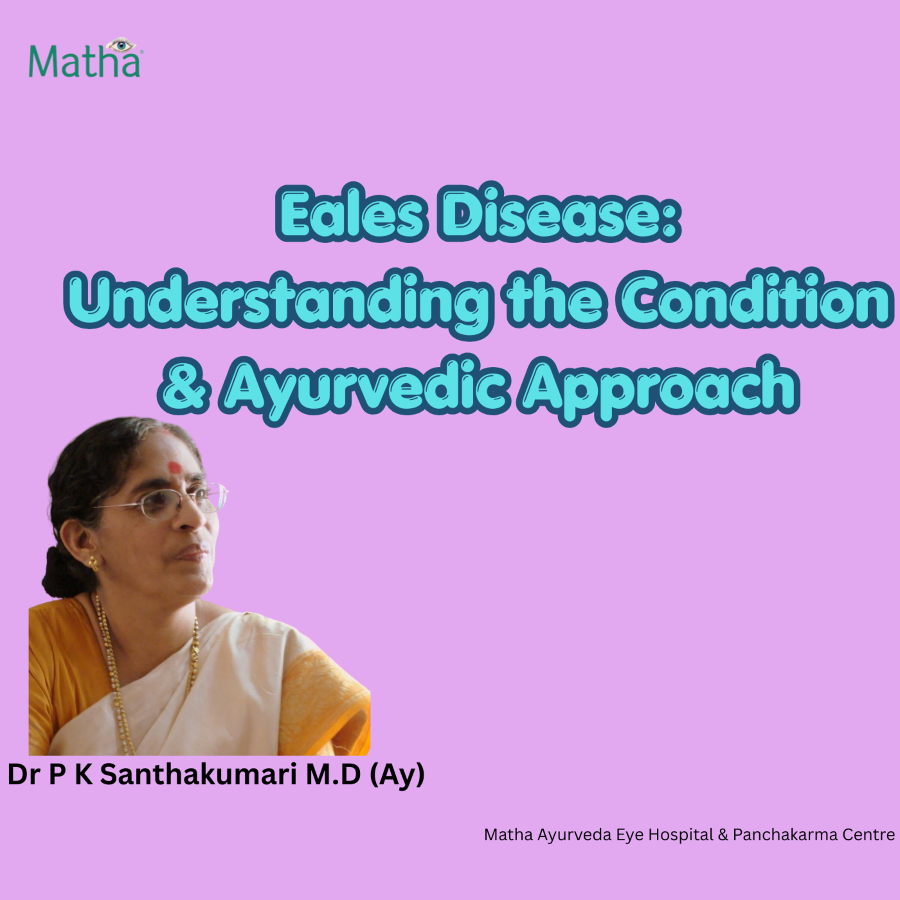 Episode #10 - Understanding Eales Disease & Its Ayurvedic Approach episode artwork