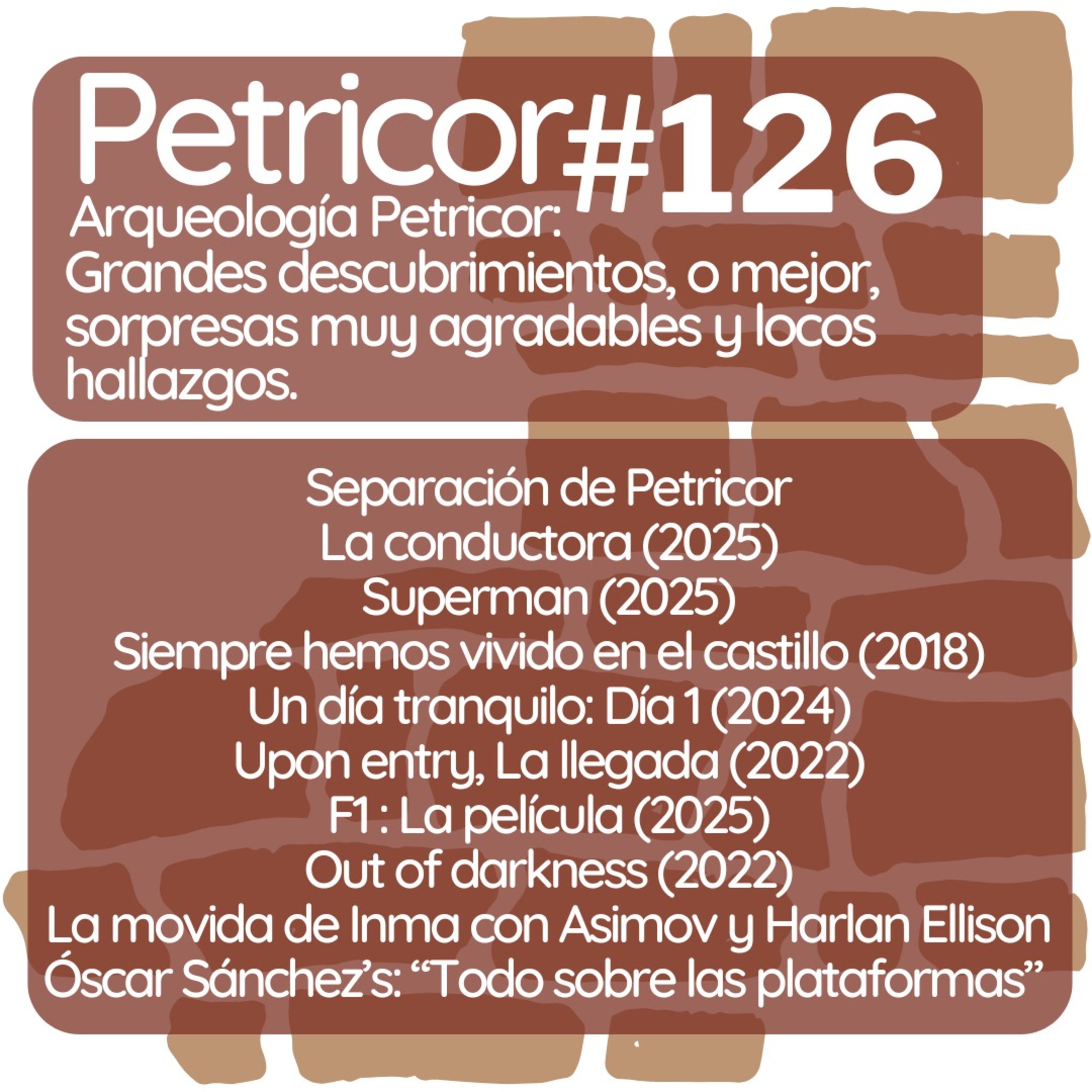 Arqueología Petricor episode artwork