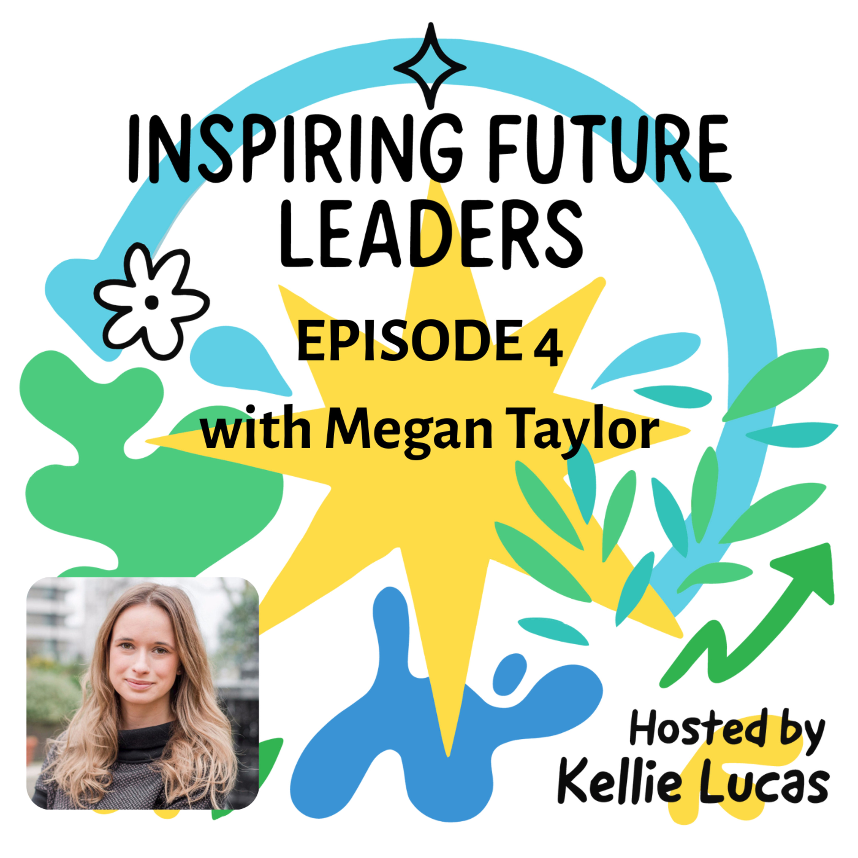 Episode Four: The One with Megan Taylor episode artwork