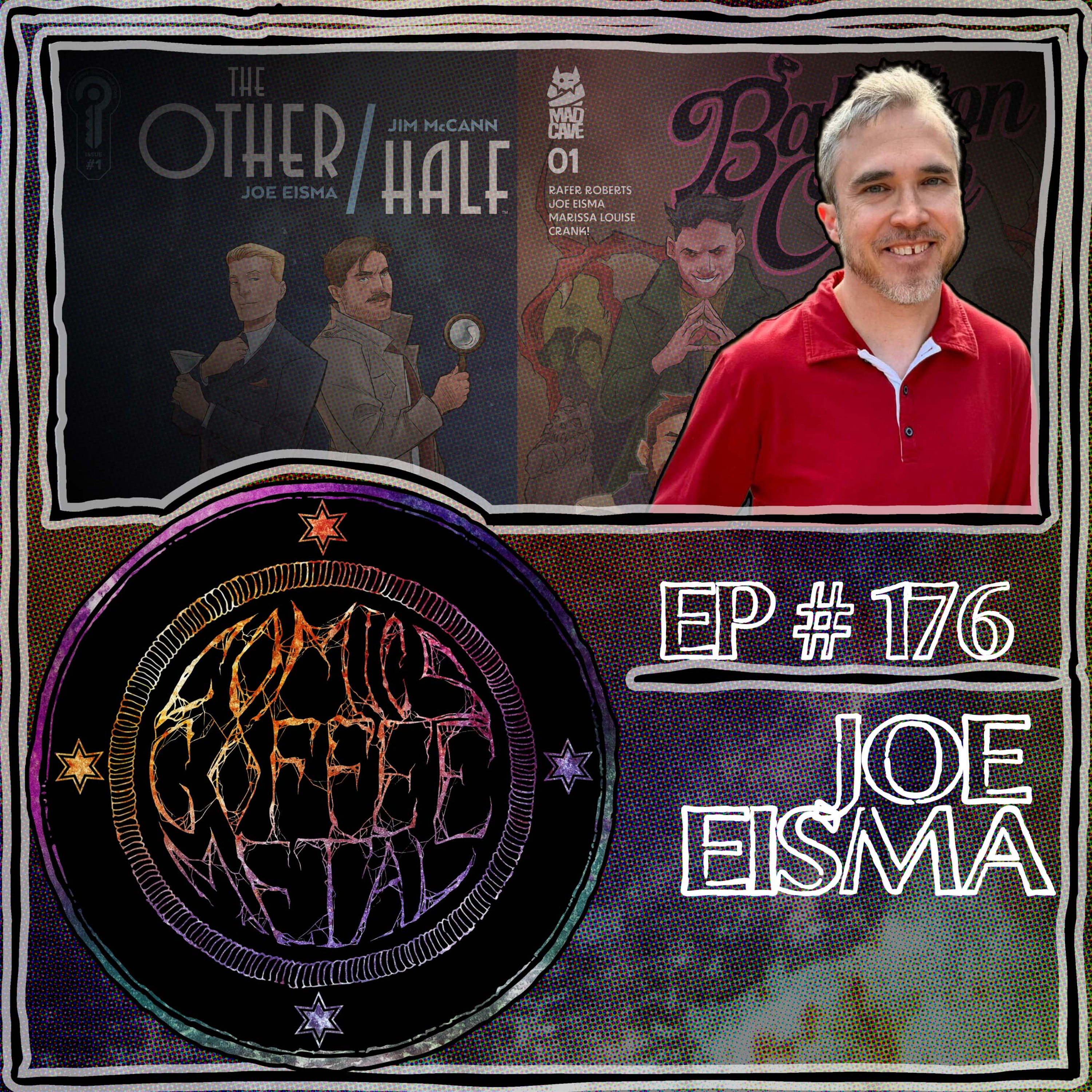C/C/M Podcast Episode #176: Joe Eisma episode artwork