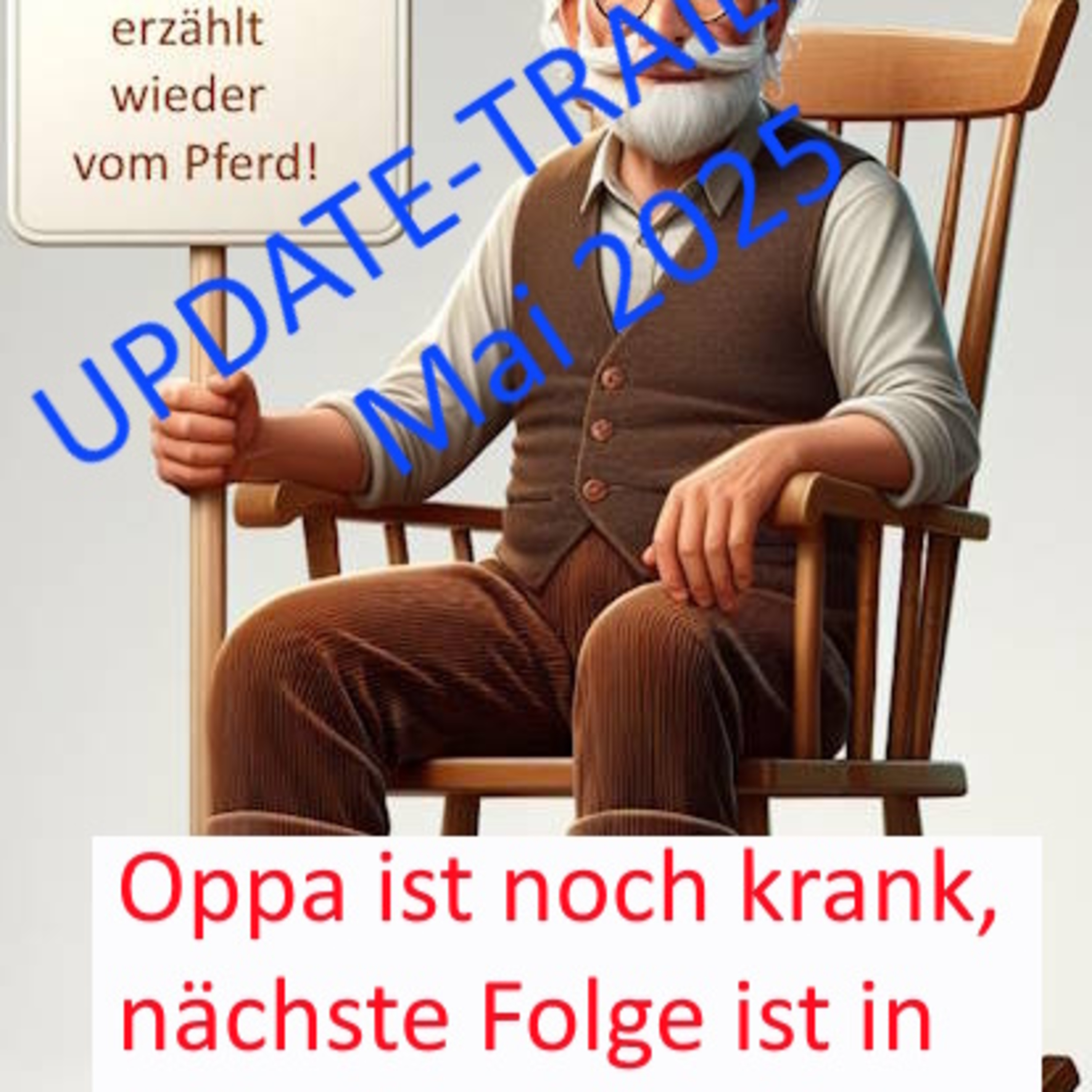 Oppa erzählt wieder vom Pferd