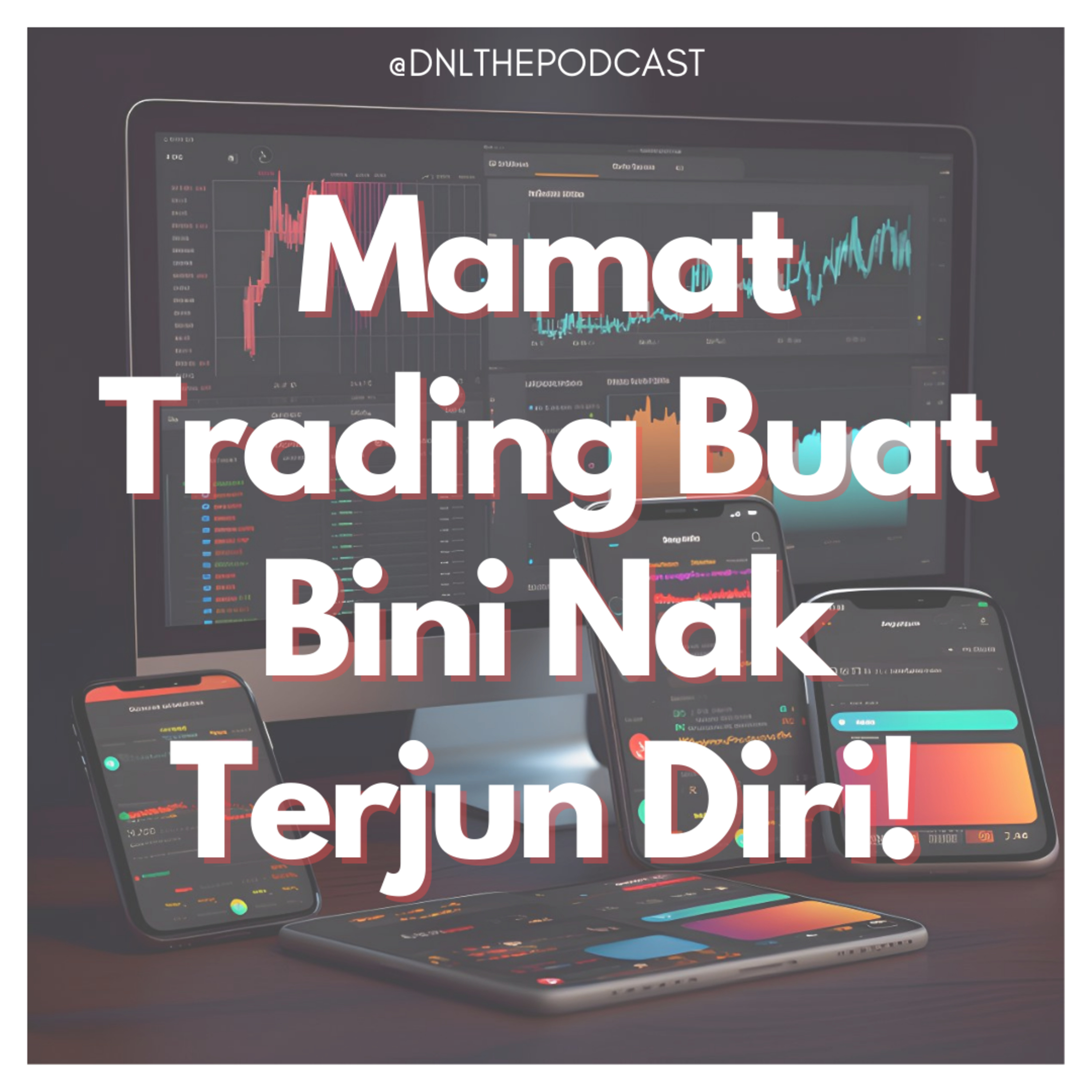 DNL THE PODCAST