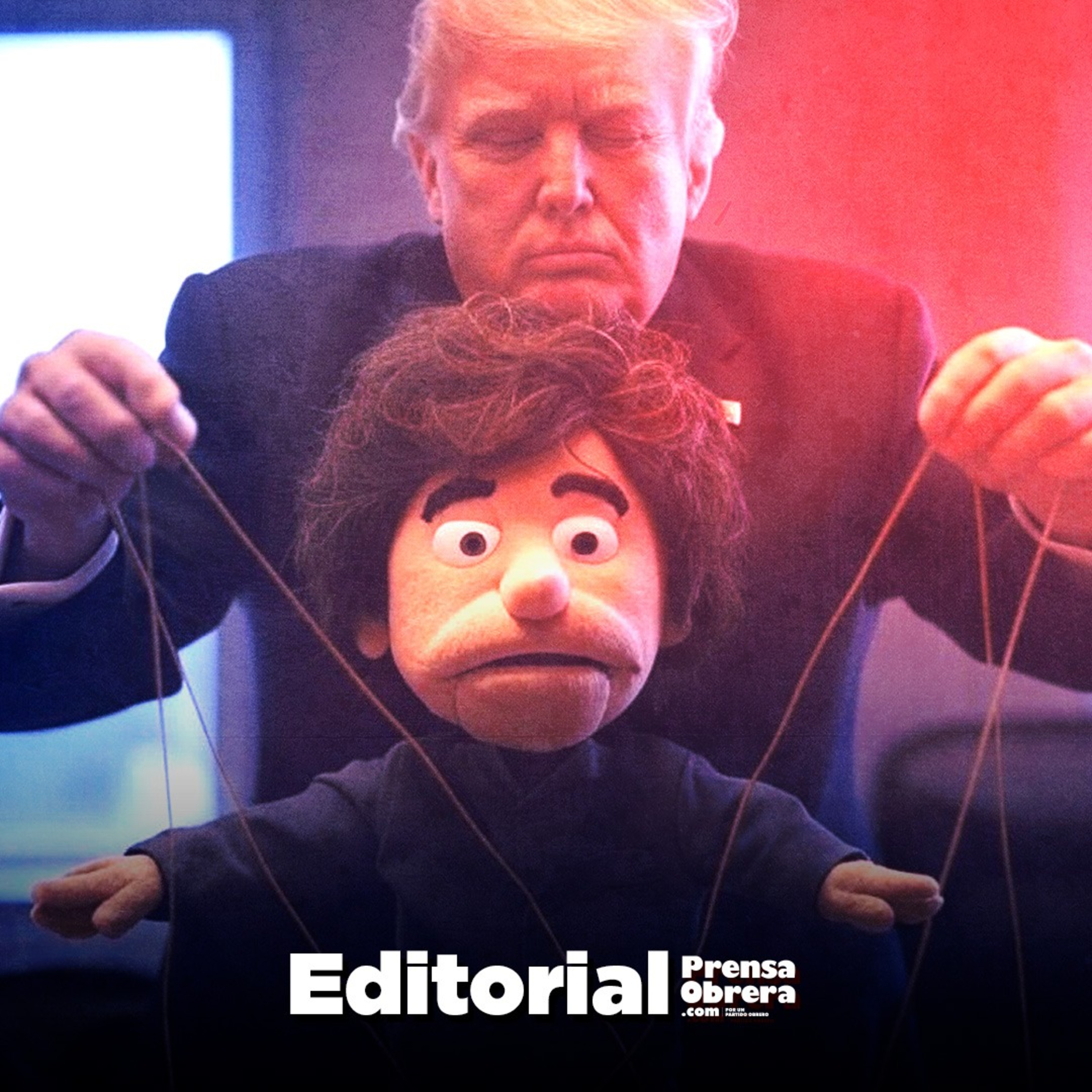 [EDITORIAL] Milei títere de Trump, los plutócratas y el FMI  episode artwork