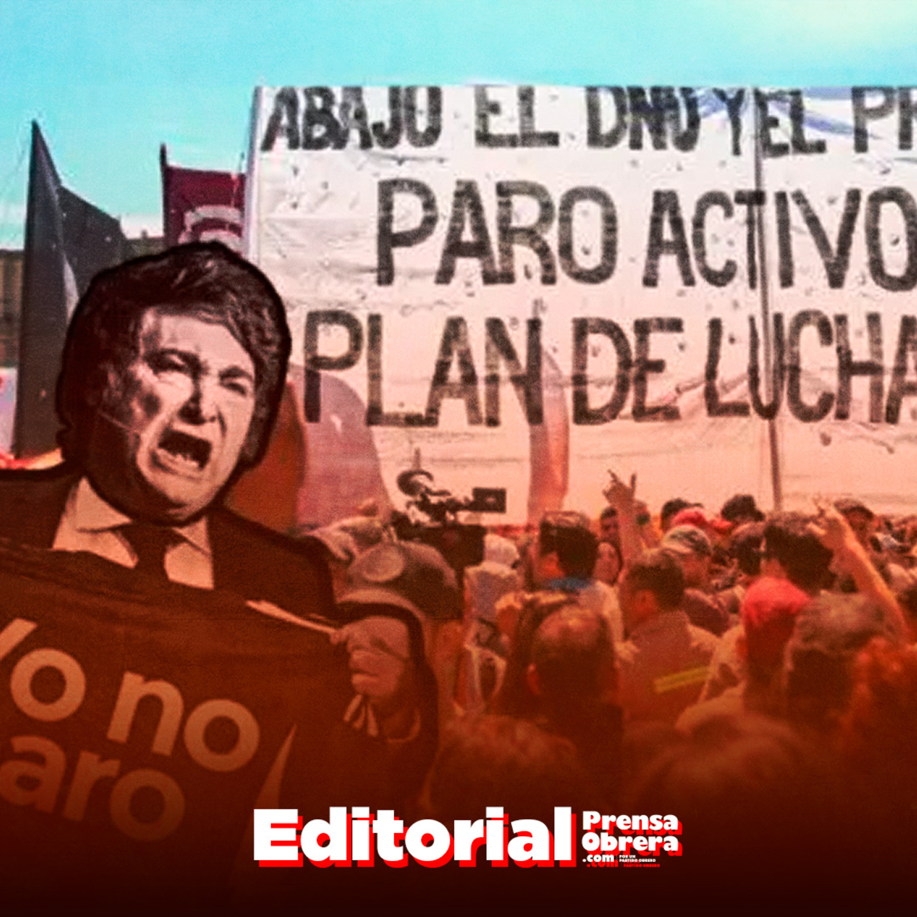 [EDITORIAL] El paro del 10, con Milei y Caputo en la picota episode artwork