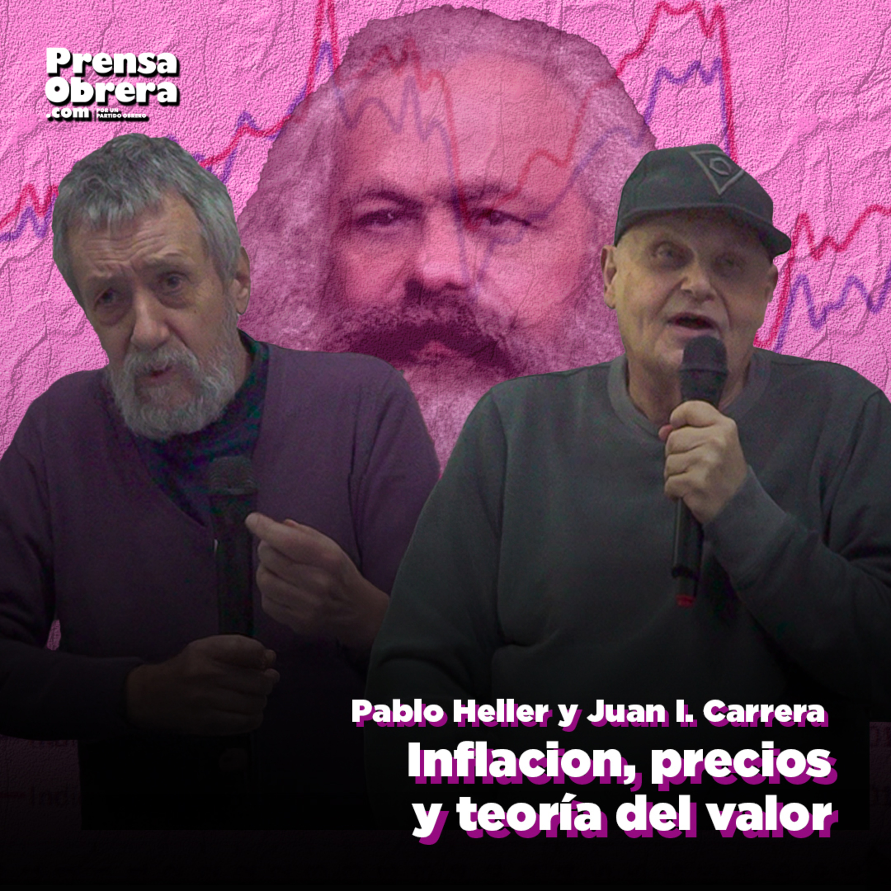 Charla debate "Inflacion, precios y teoría del valor" Pablo Heller y Juan I. Carrera episode artwork