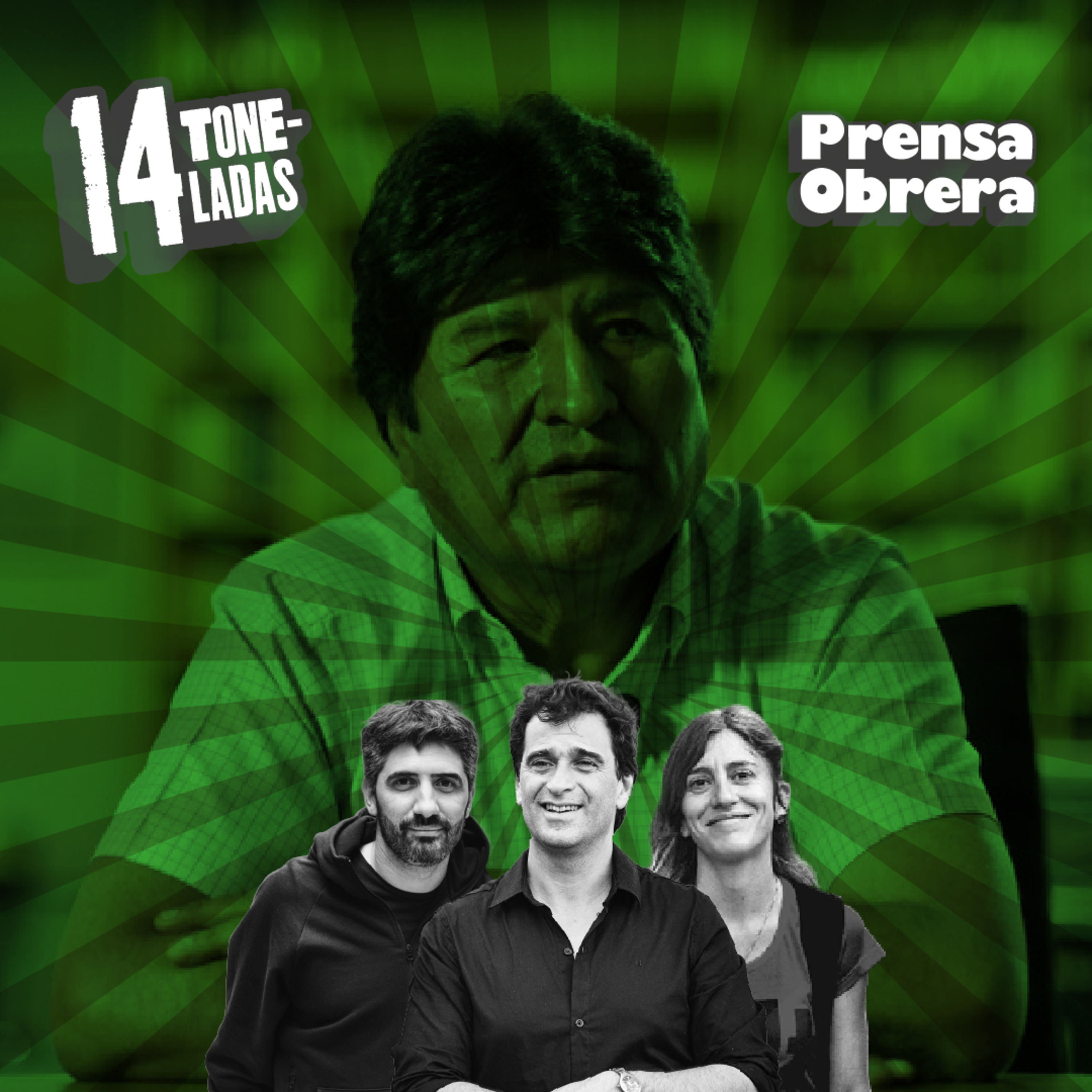 [14 TONELADAS] La ECONOMÍA de MILEI en la CORNISA, ELECCIONES en BOLIVIA, CAZA de MIGRANTES episode artwork