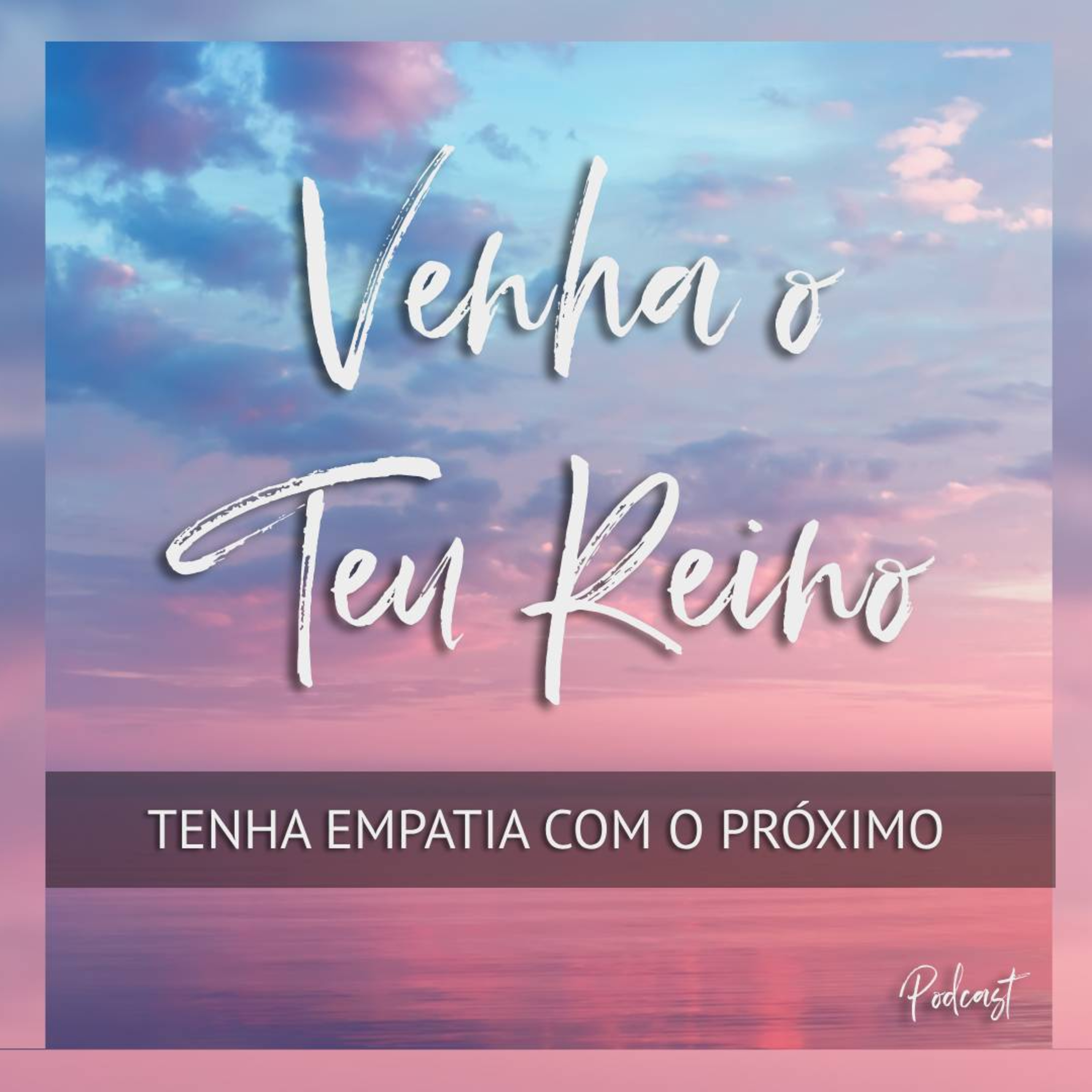 Tenha empatia com o próximo episode artwork