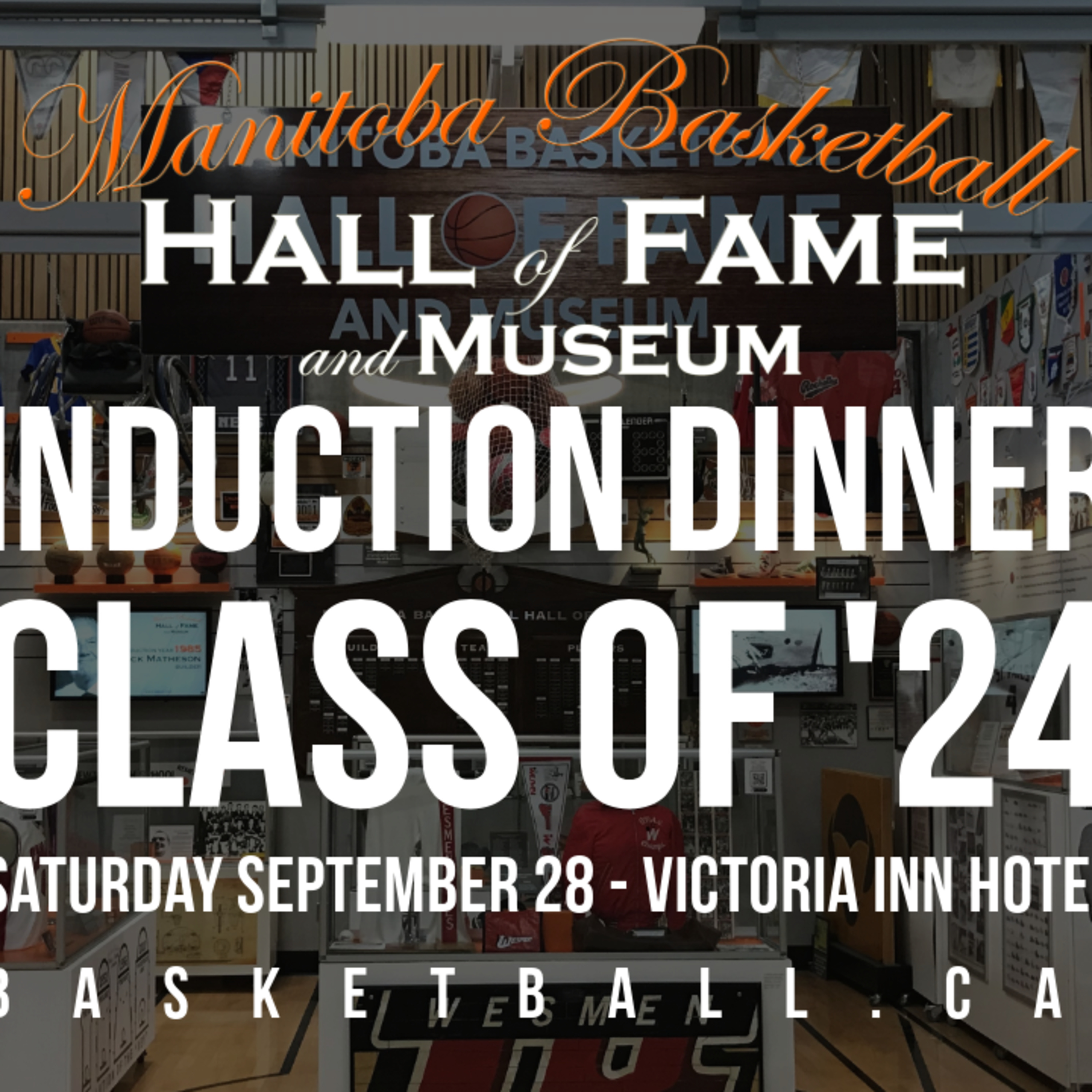 2024 Manitoba Basketball Hall of Fame Induction Dinner - A Basketball Manitoba Podcast Special Presentation episode artwork