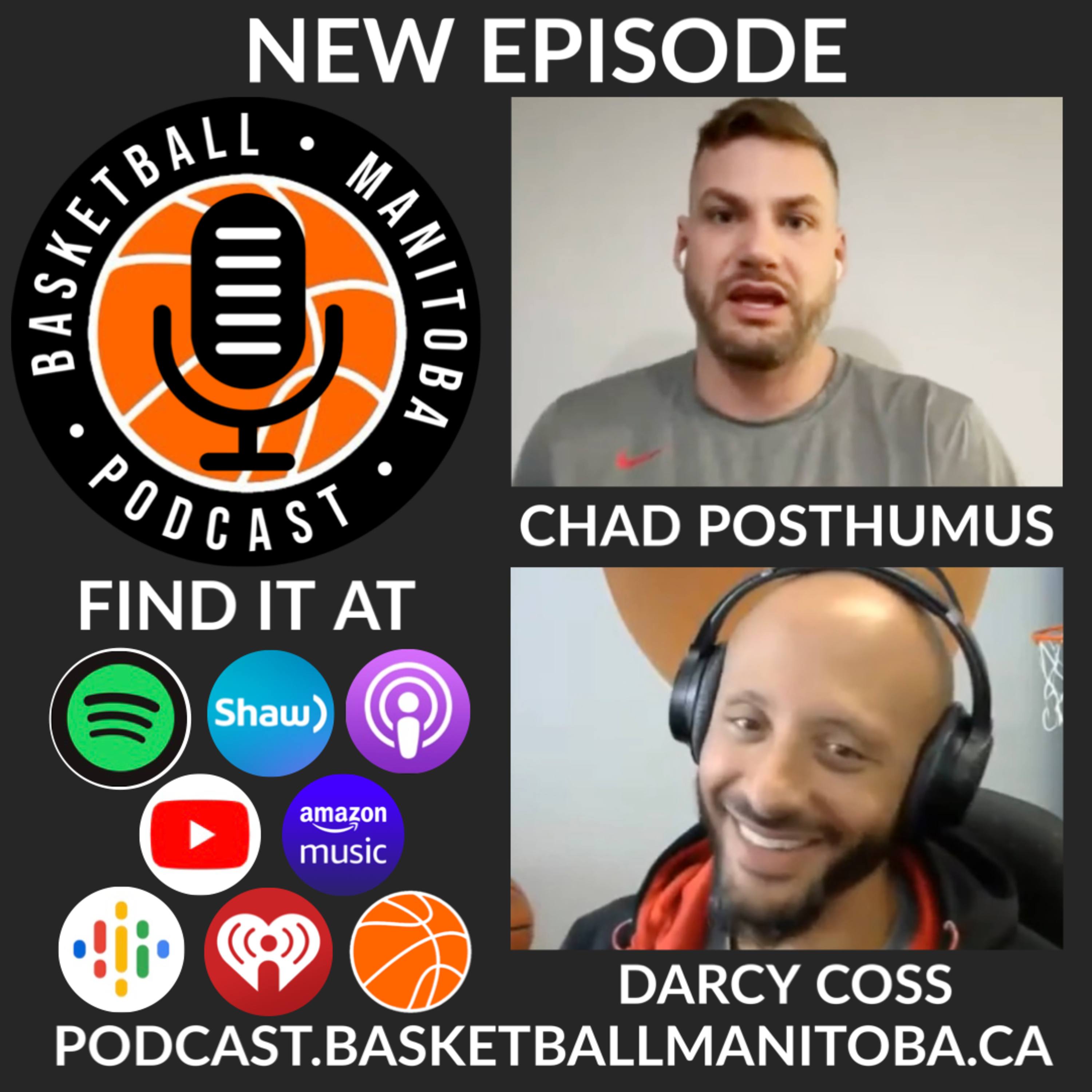 Remembering Chad - Basketball Manitoba Podcast Special Presentation