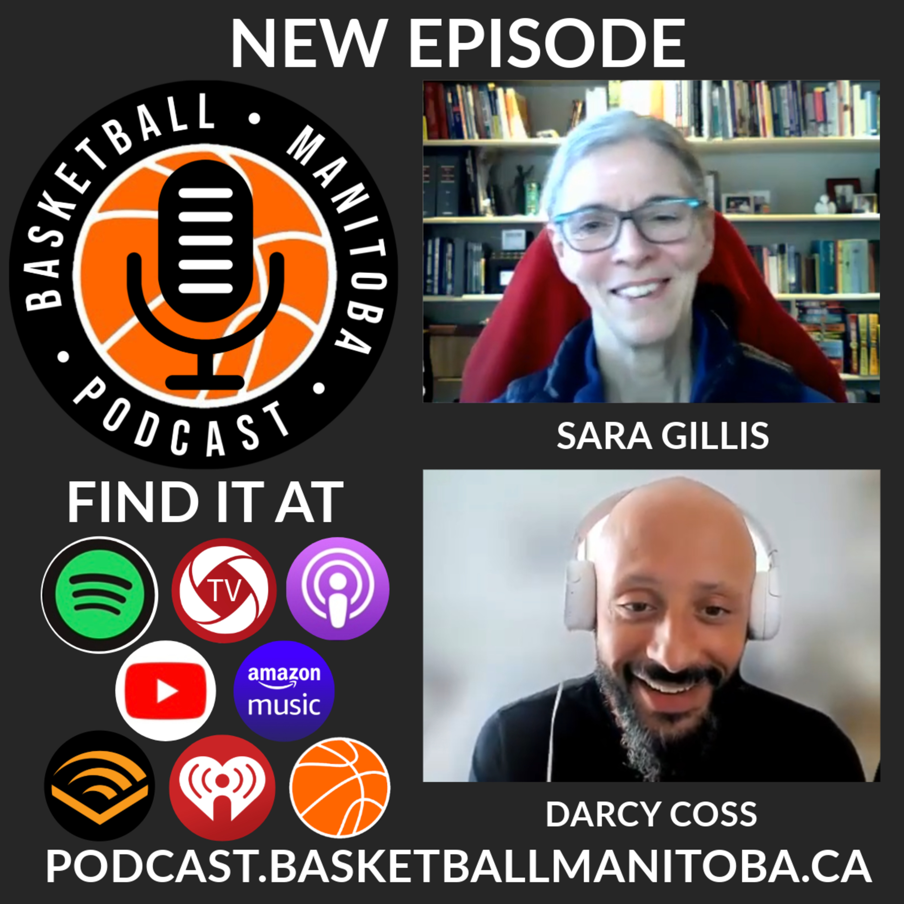 63 - Sara Gillis - Basketball Manitoba Podcast