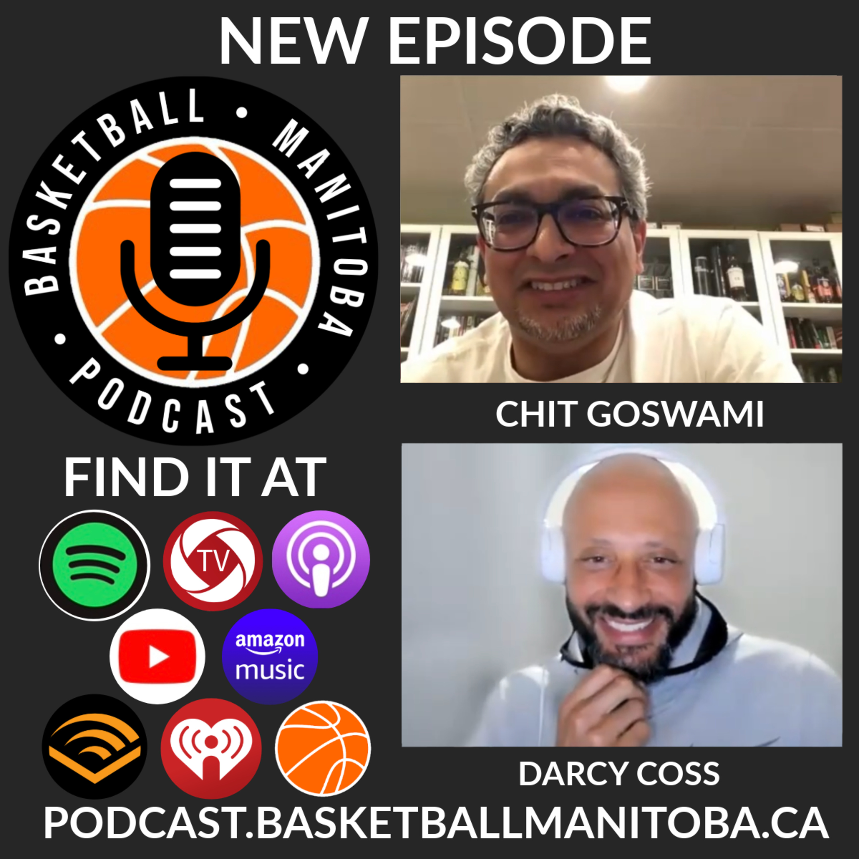 74 - Chiranjit (Chit) Goswami - Basketball Manitoba Podcast episode artwork