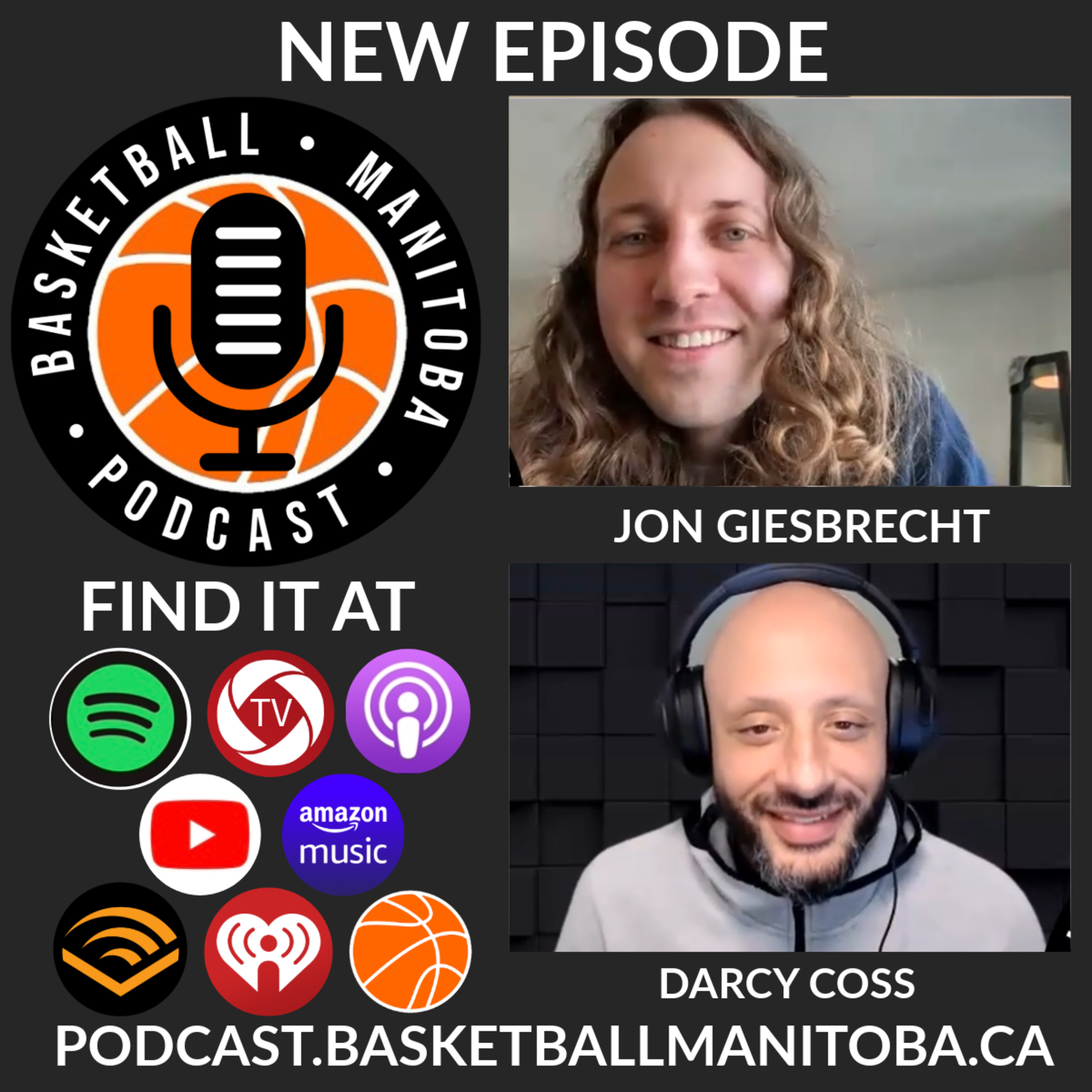 77 - Jon Giesbrecht - Basketball Manitoba Podcast episode artwork