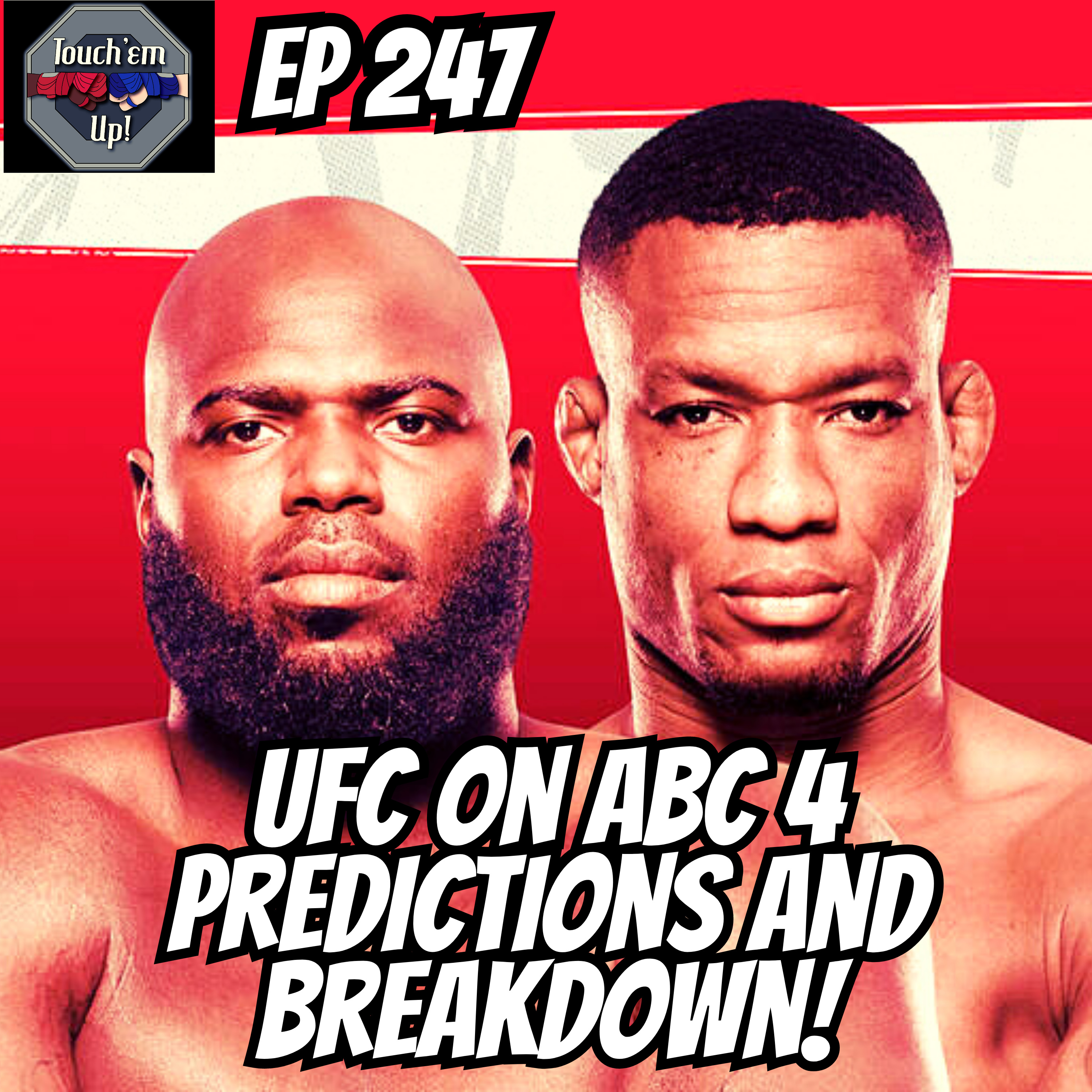 TEU 247: UFC on ABC 4 Rozenstruik vs Almeida Breakdown and Predictions!