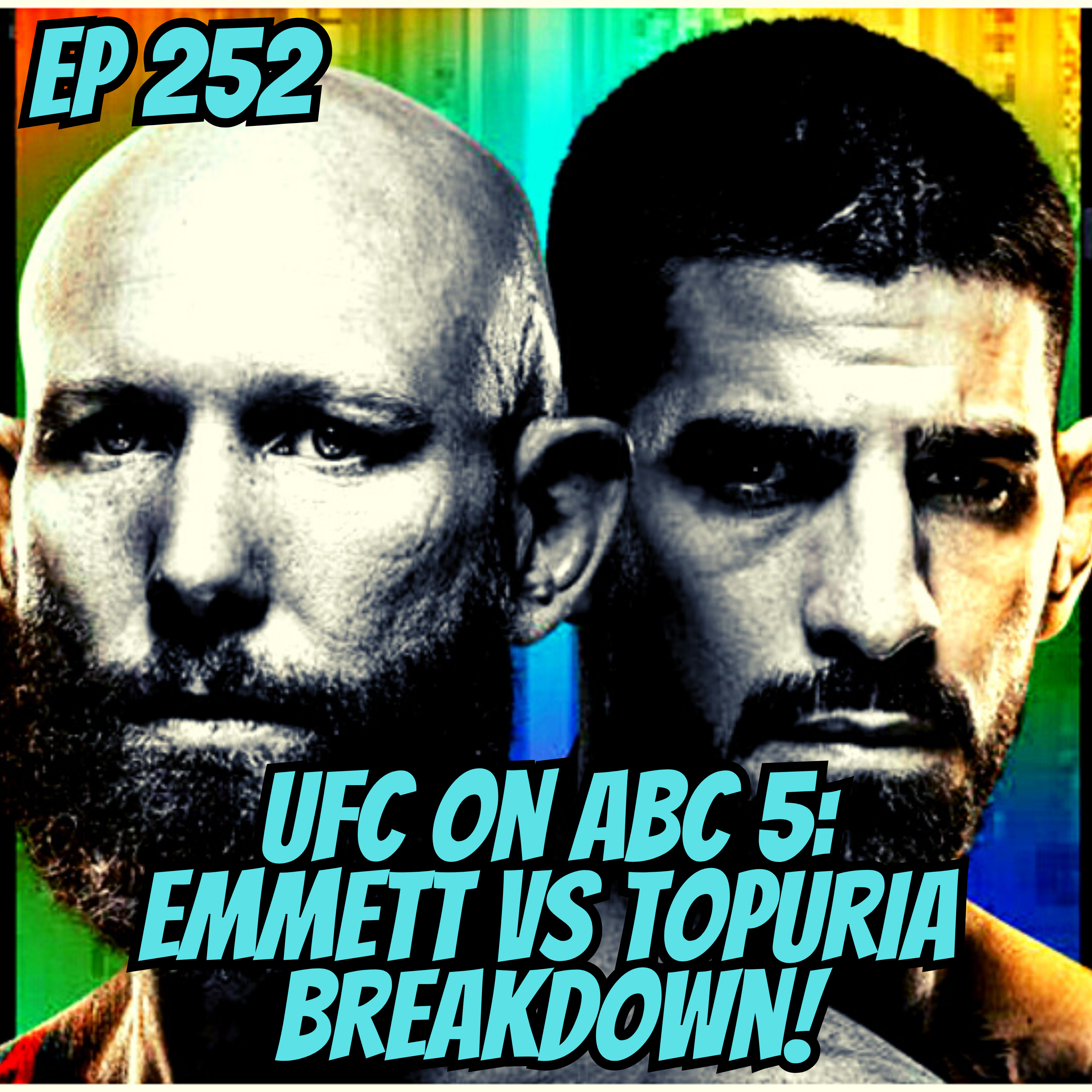 UFC on ABC 5: Emmett vs Topuria Predictions and Breakdown (TEU 252)
