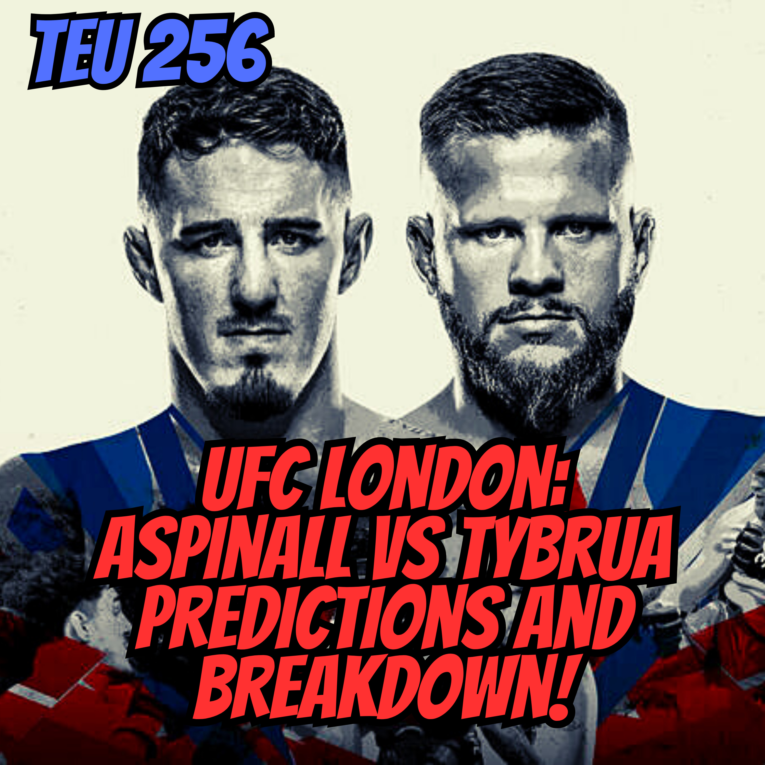 UFC London: Aspinall vs Tybura Predictions/Breakdown/Betting Tips!