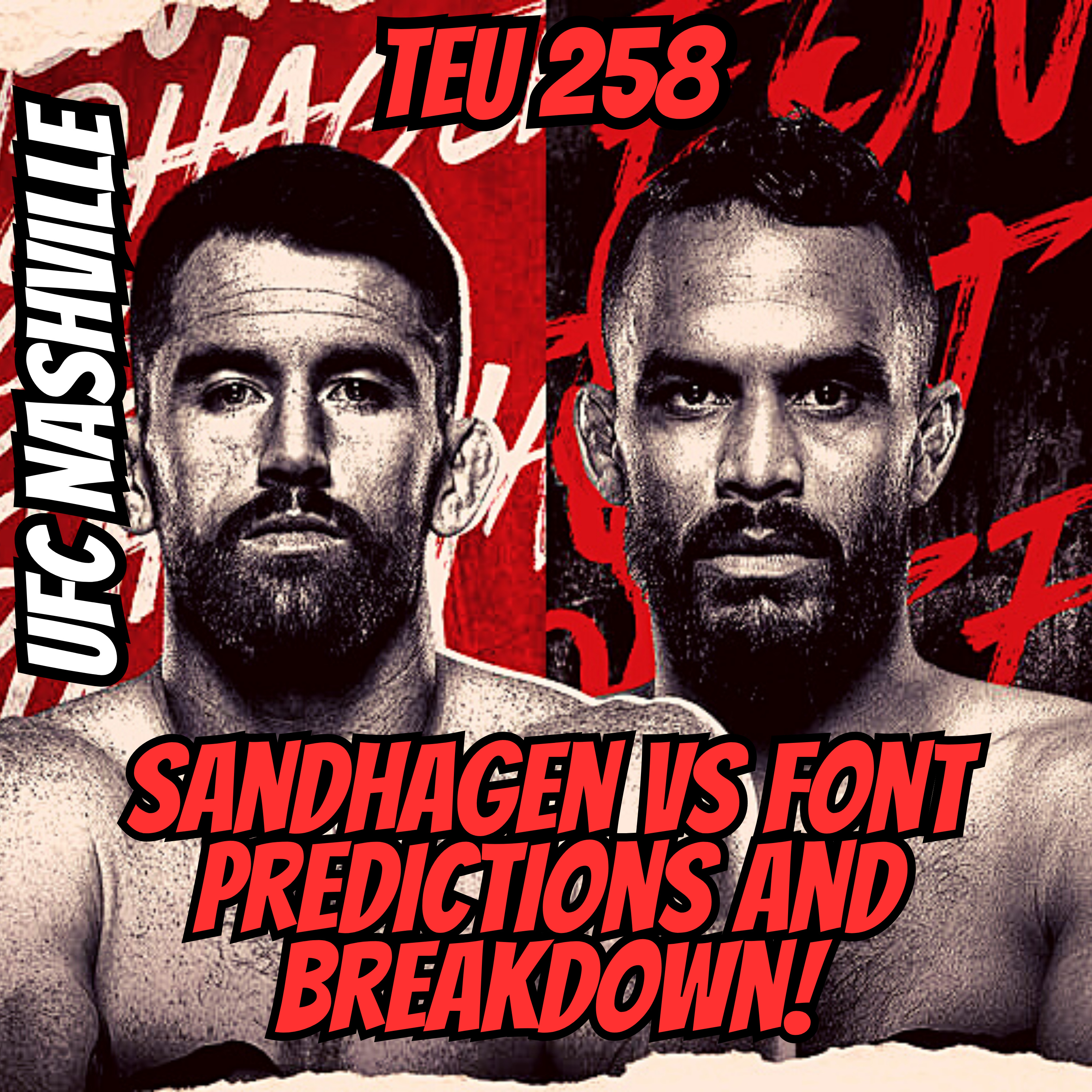 UFC Fight Night Sandhagen vs Font FULL Card Predictions and Breakdown! (TEU 258)