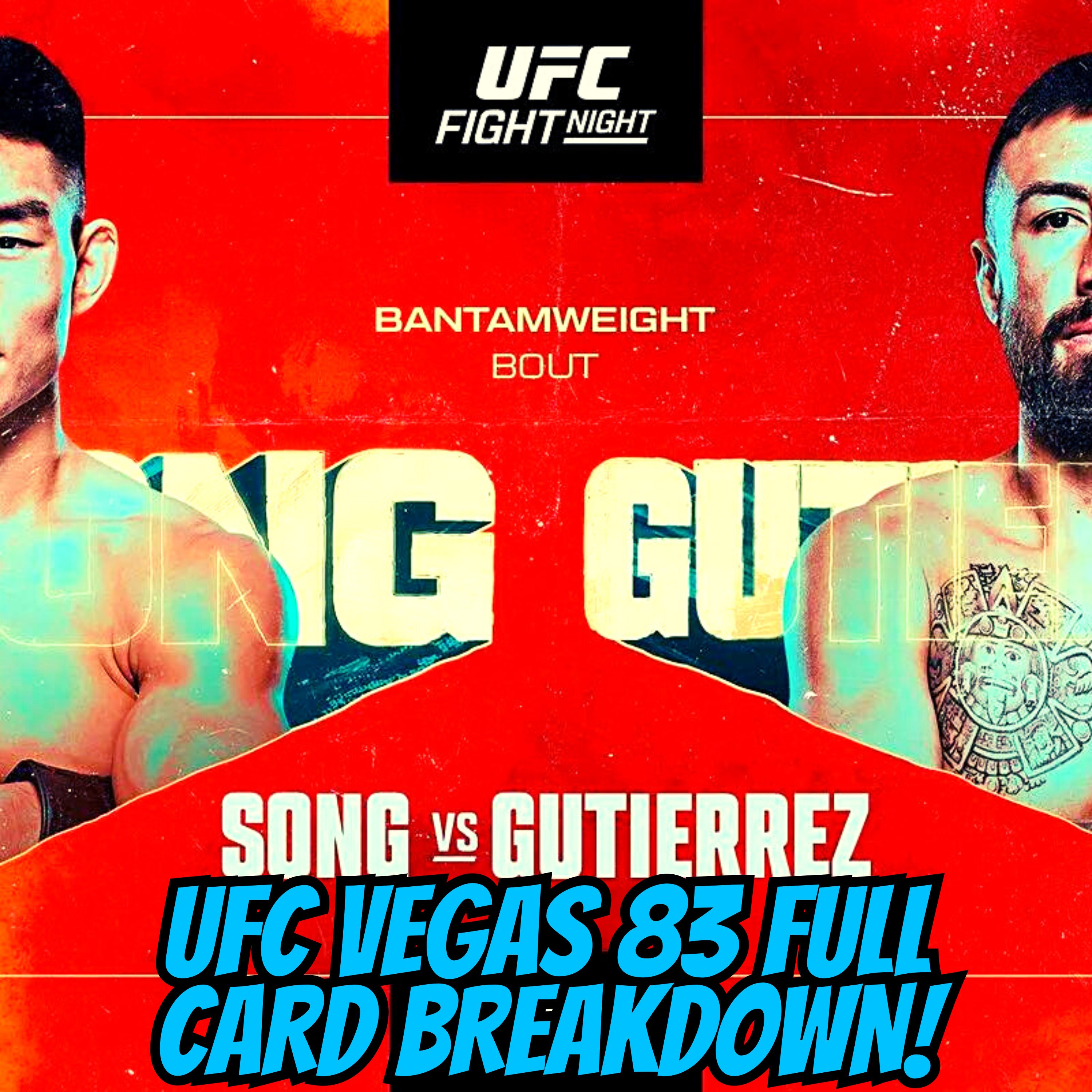 UFC Vegas 83: Song vs Guttierez FULL CARD BREAKDOWN!
