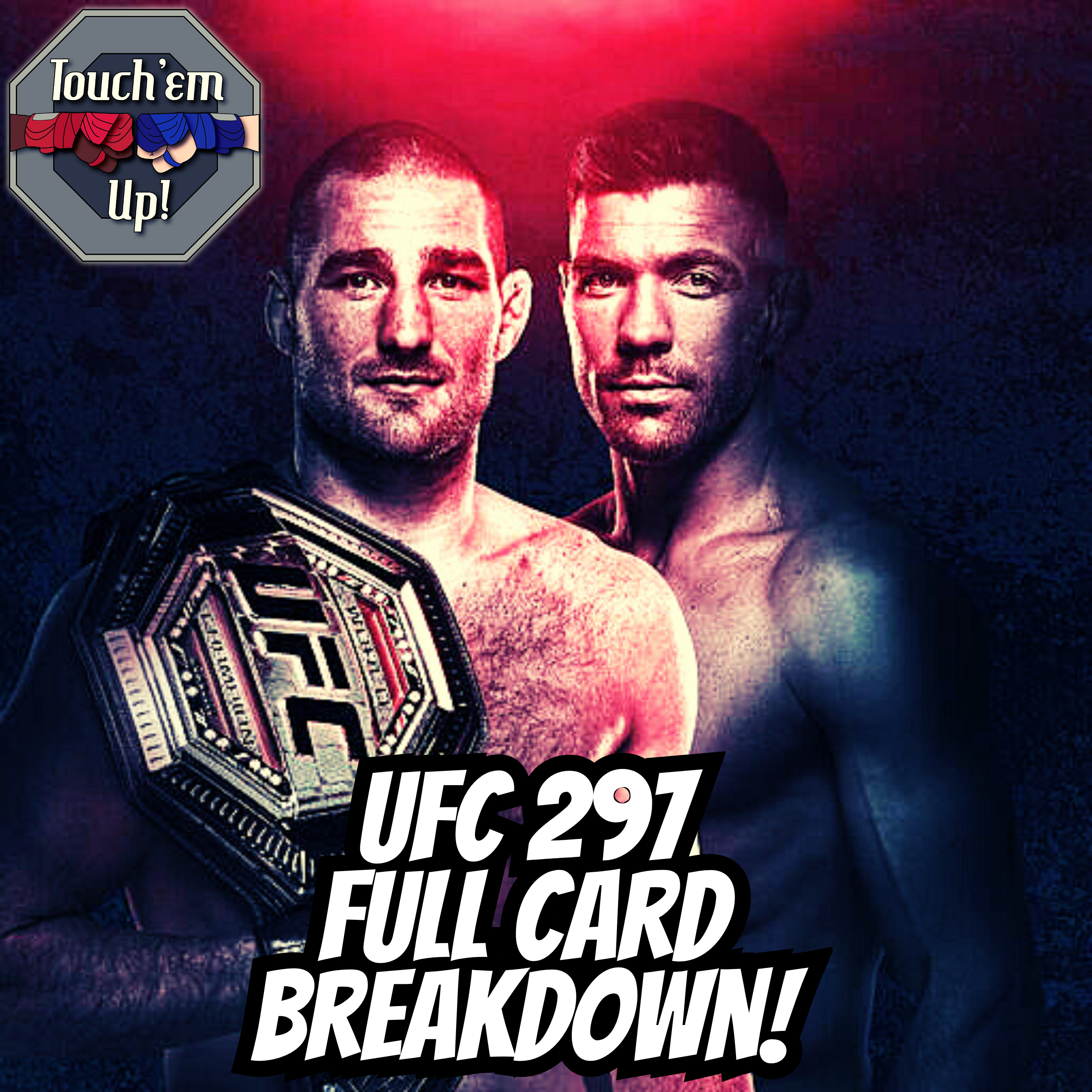 UFC 297 Strickland vs Du Plessis FULL CARD BREAKDOWN!