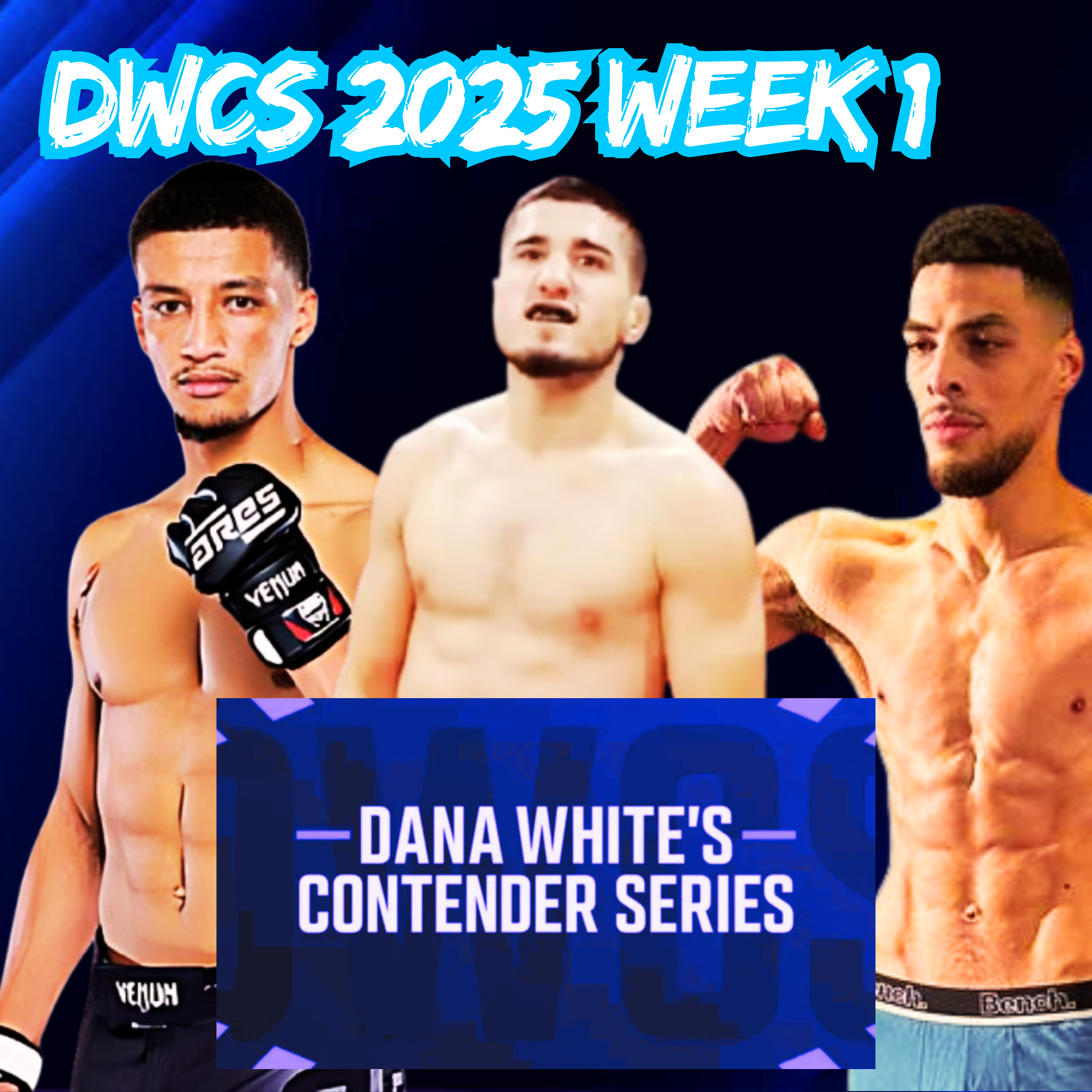 Dana White Contender Series 2025 Week 1 Predictions!