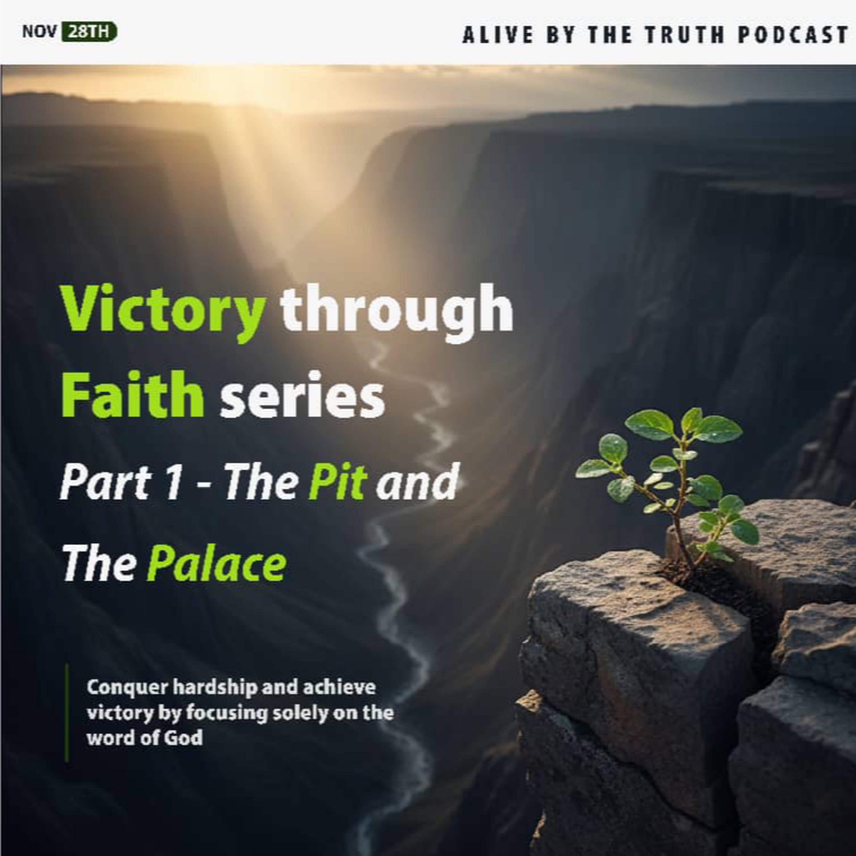 Victory Through Faith Part 1 episode artwork
