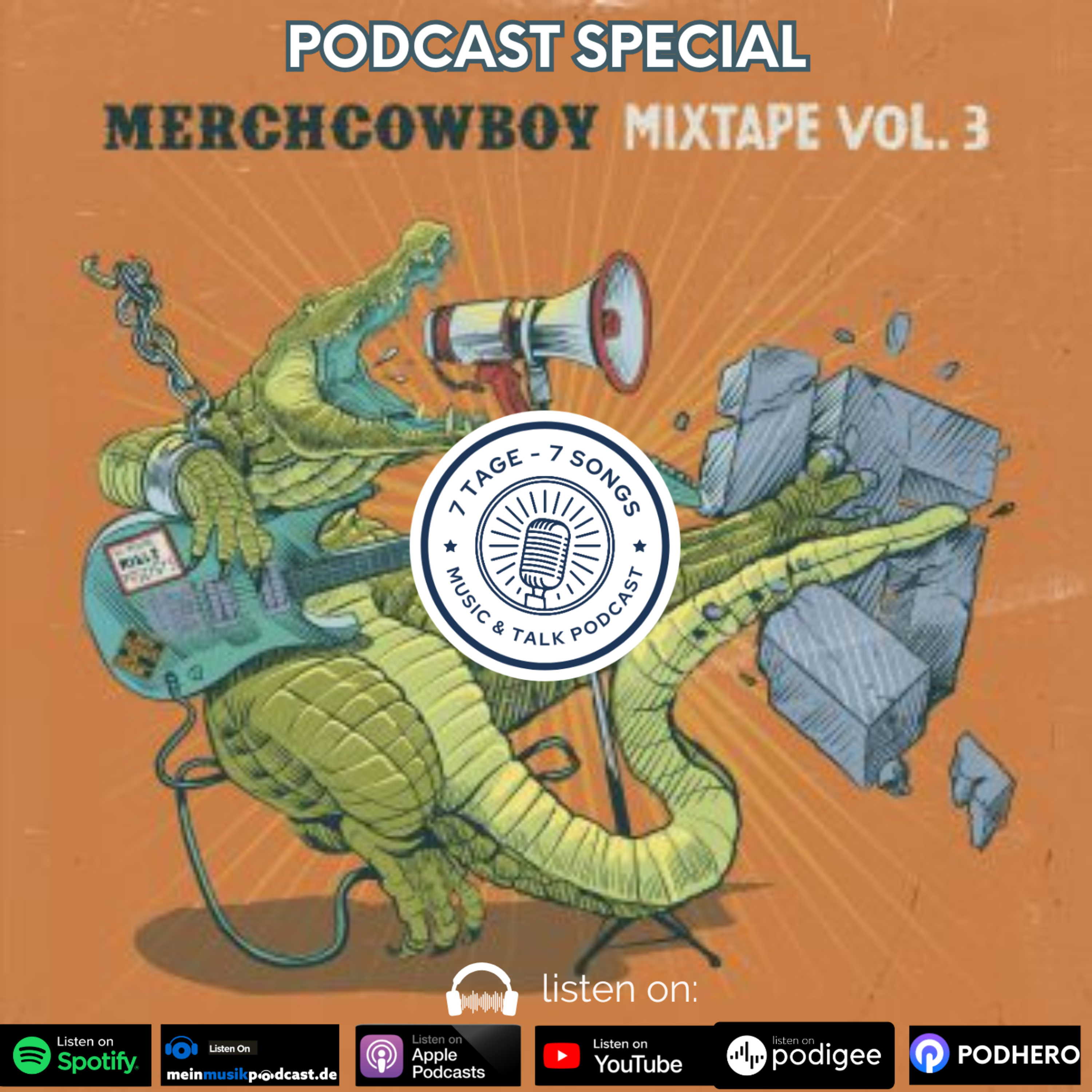 #5.27 PODCAST SPECIAL "Merchcowboy Mixtape Volume 3." episode artwork