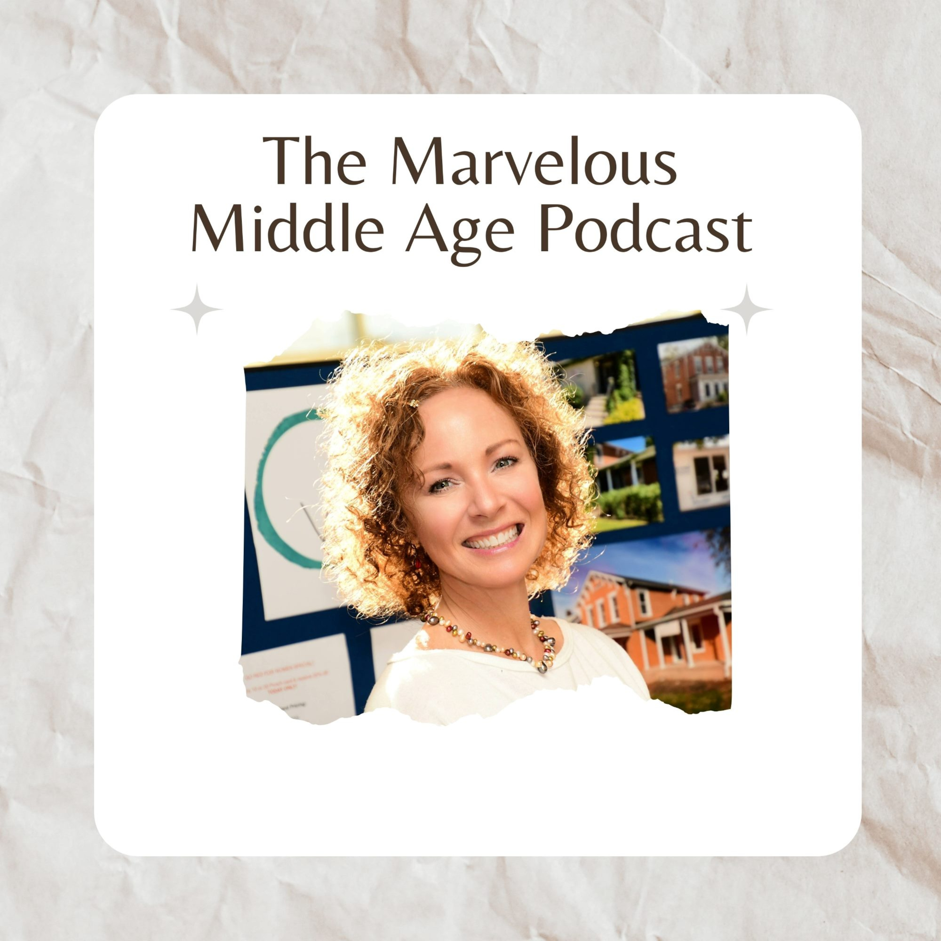 The Marvelous Middle Age Podcast