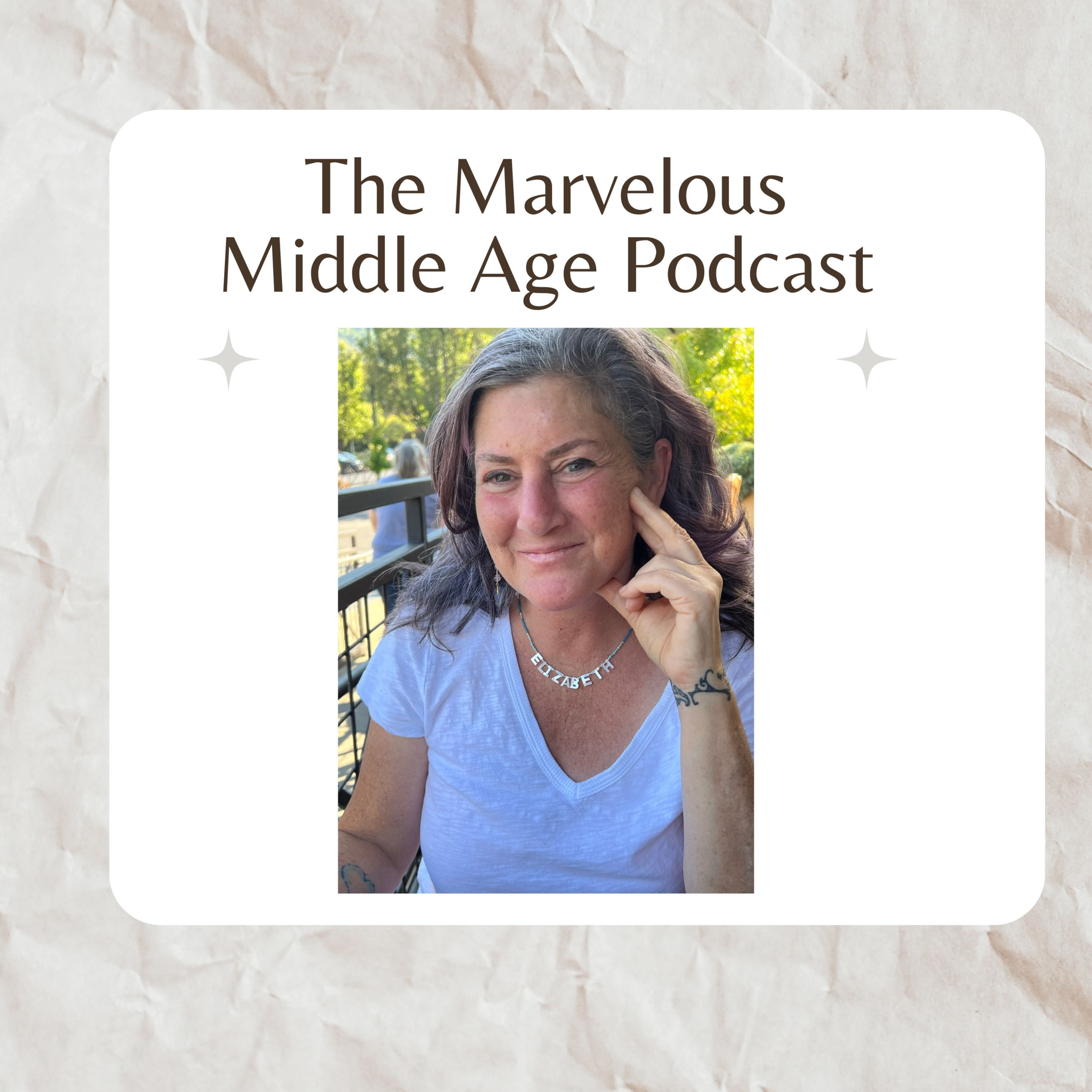 The Marvelous Middle Age Podcast