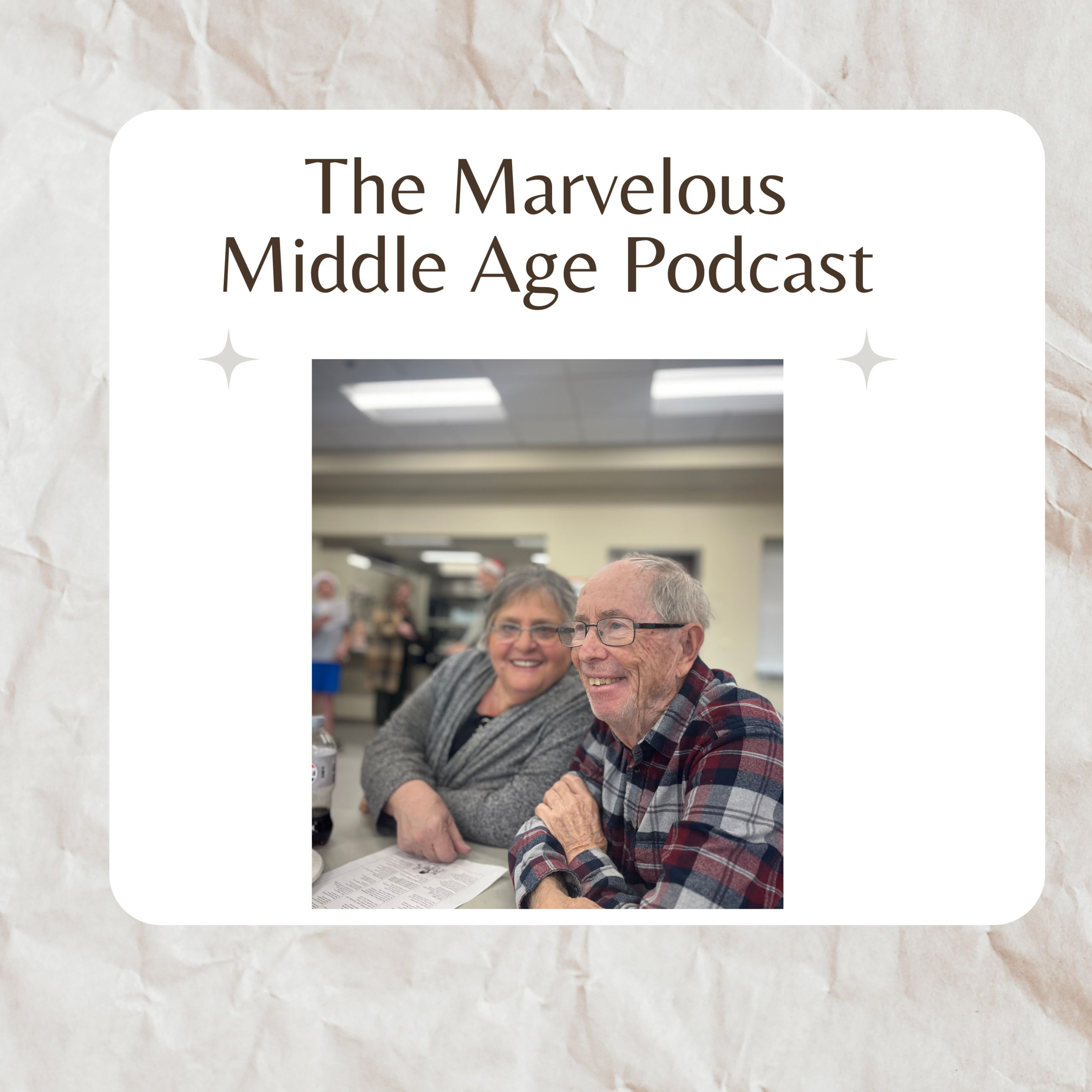 The Marvelous Middle Age Podcast