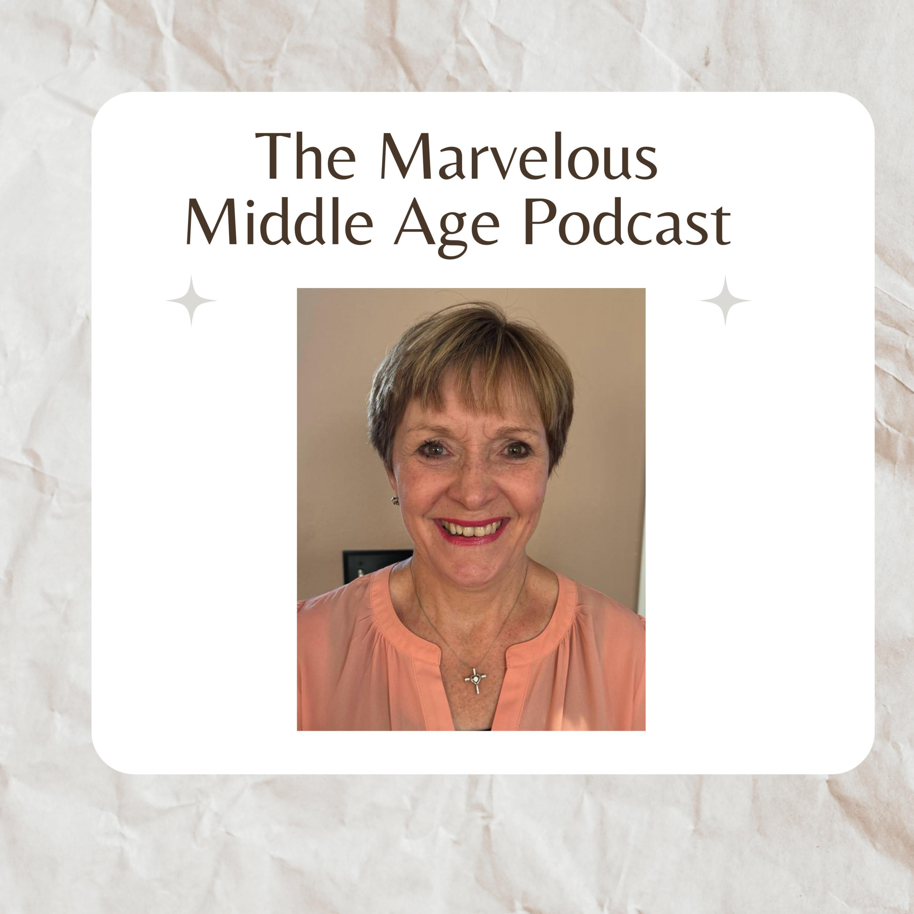 The Marvelous Middle Age Podcast