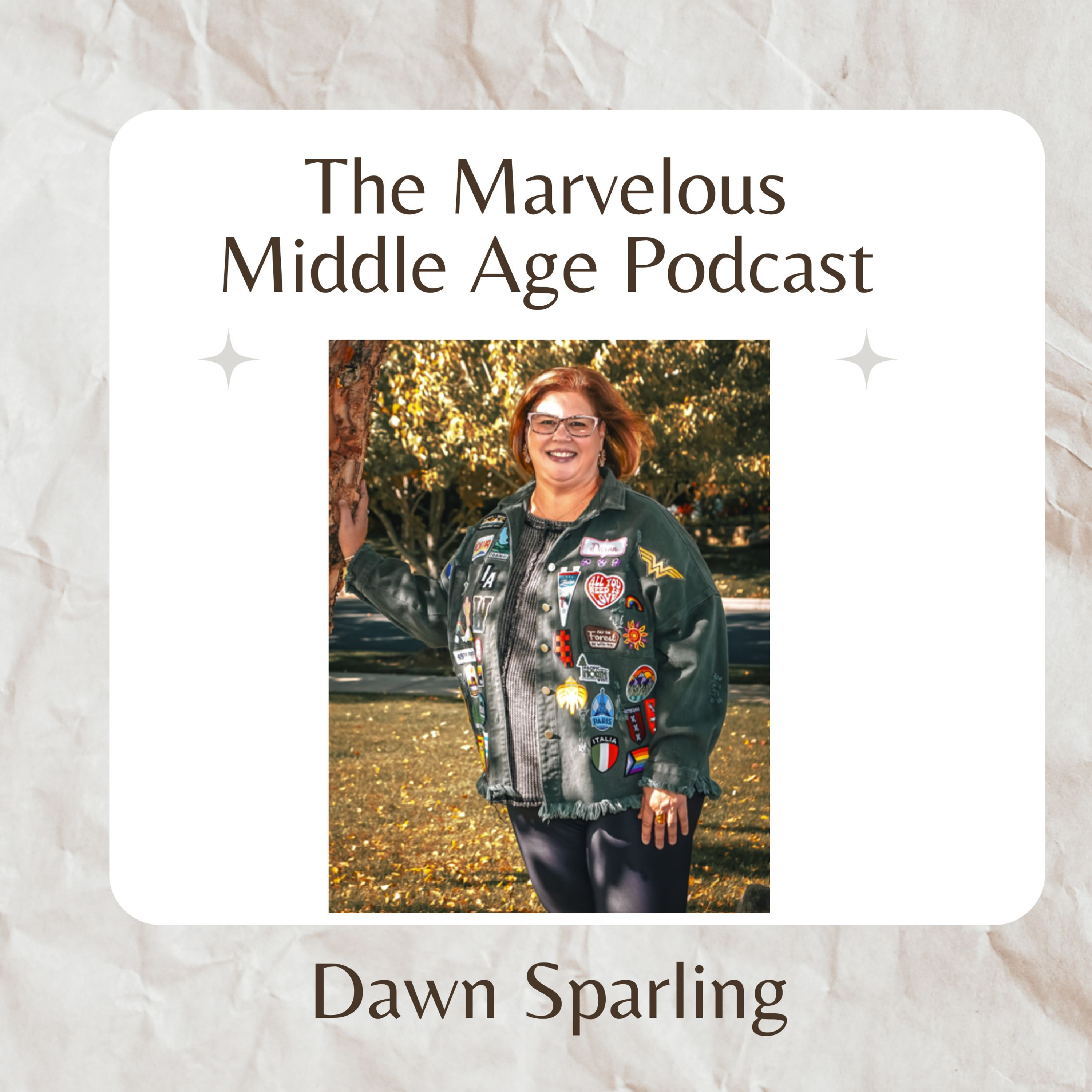 The Marvelous Middle Age Podcast