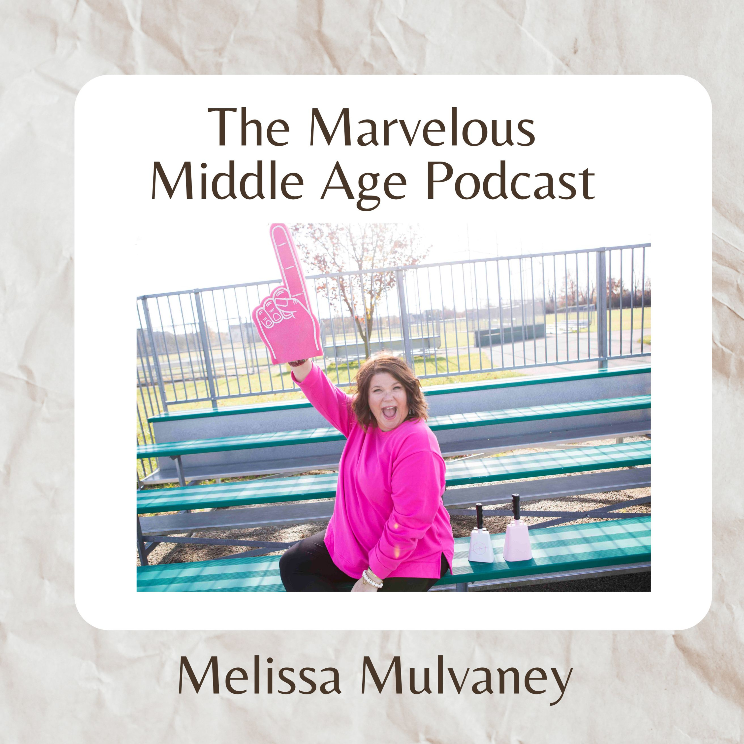 The Marvelous Middle Age Podcast