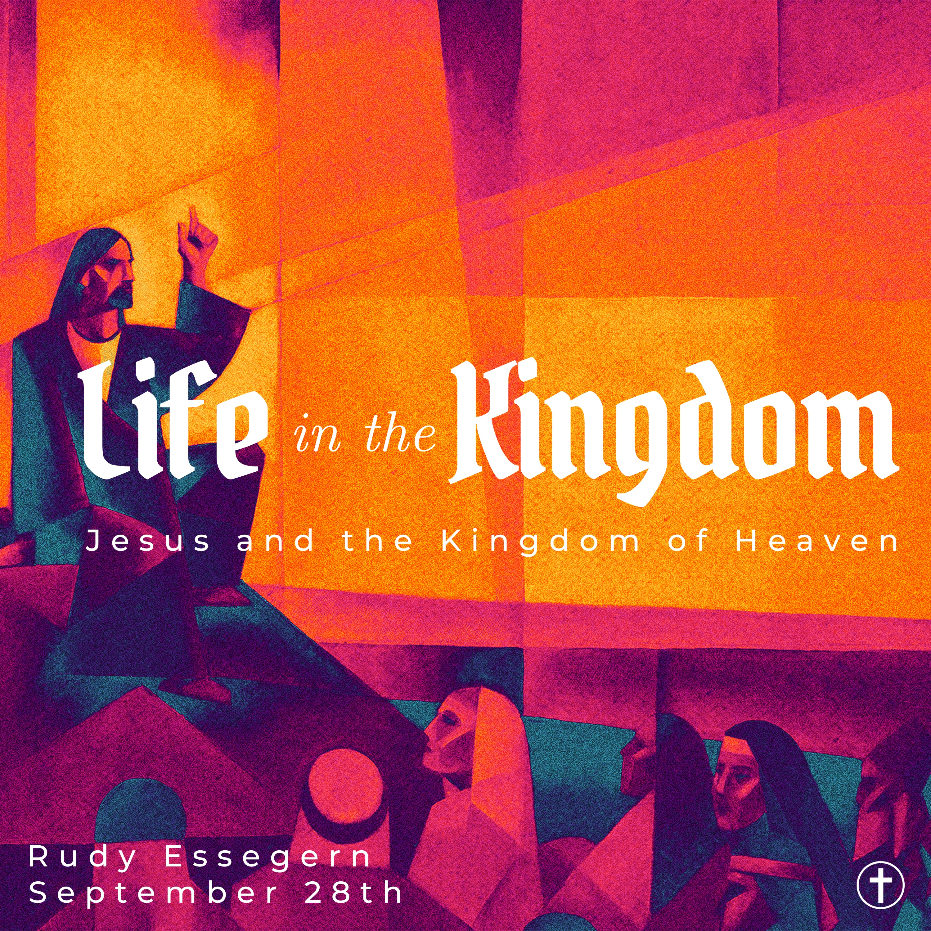 Life in the Kingdom pt2 episode artwork