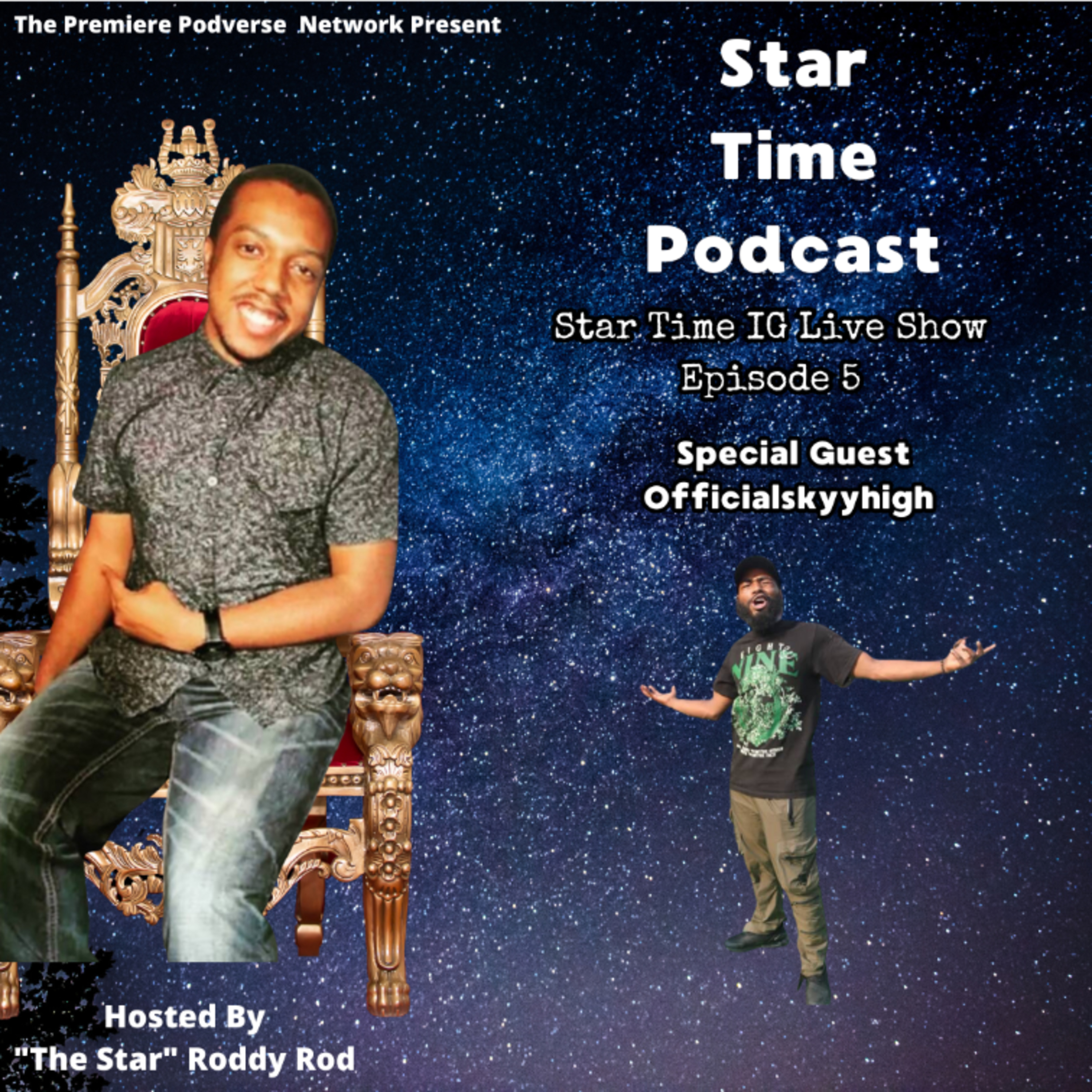Star Time IG Live Show Episode 5 - OfficialSkyyhigh 9/29/2025 episode artwork