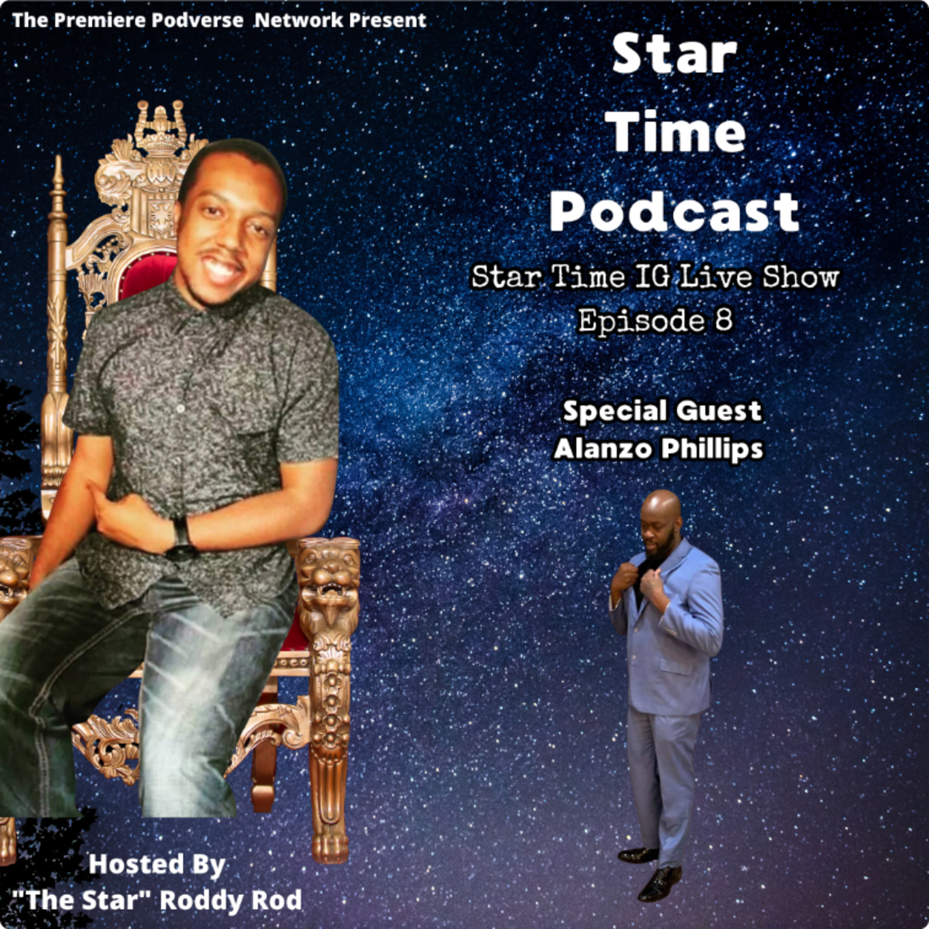 Star Time IG Live Show Episode 8 - Alanzo Phillips 6/1/2026 episode artwork