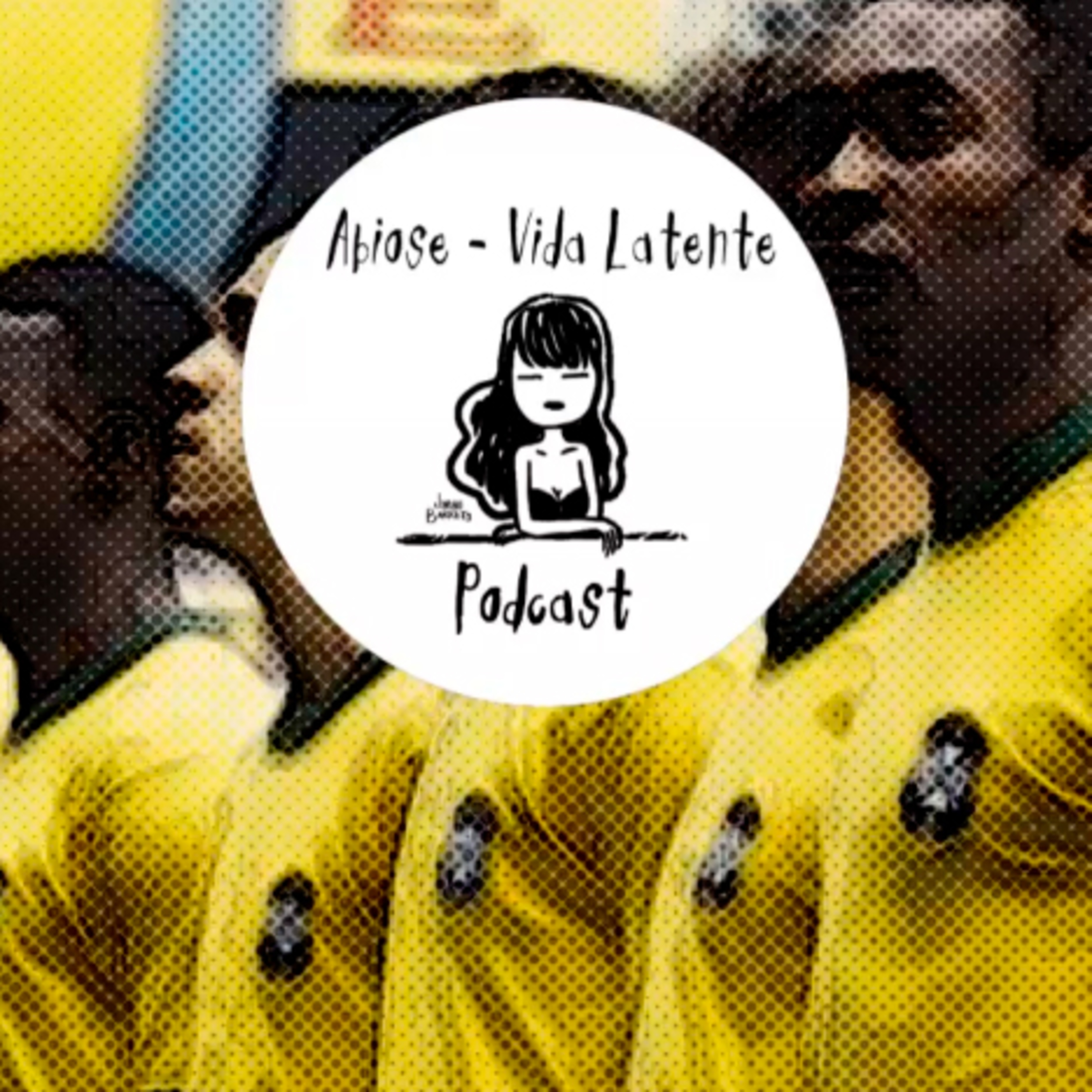 ABIOSE - VIDA LATENTE