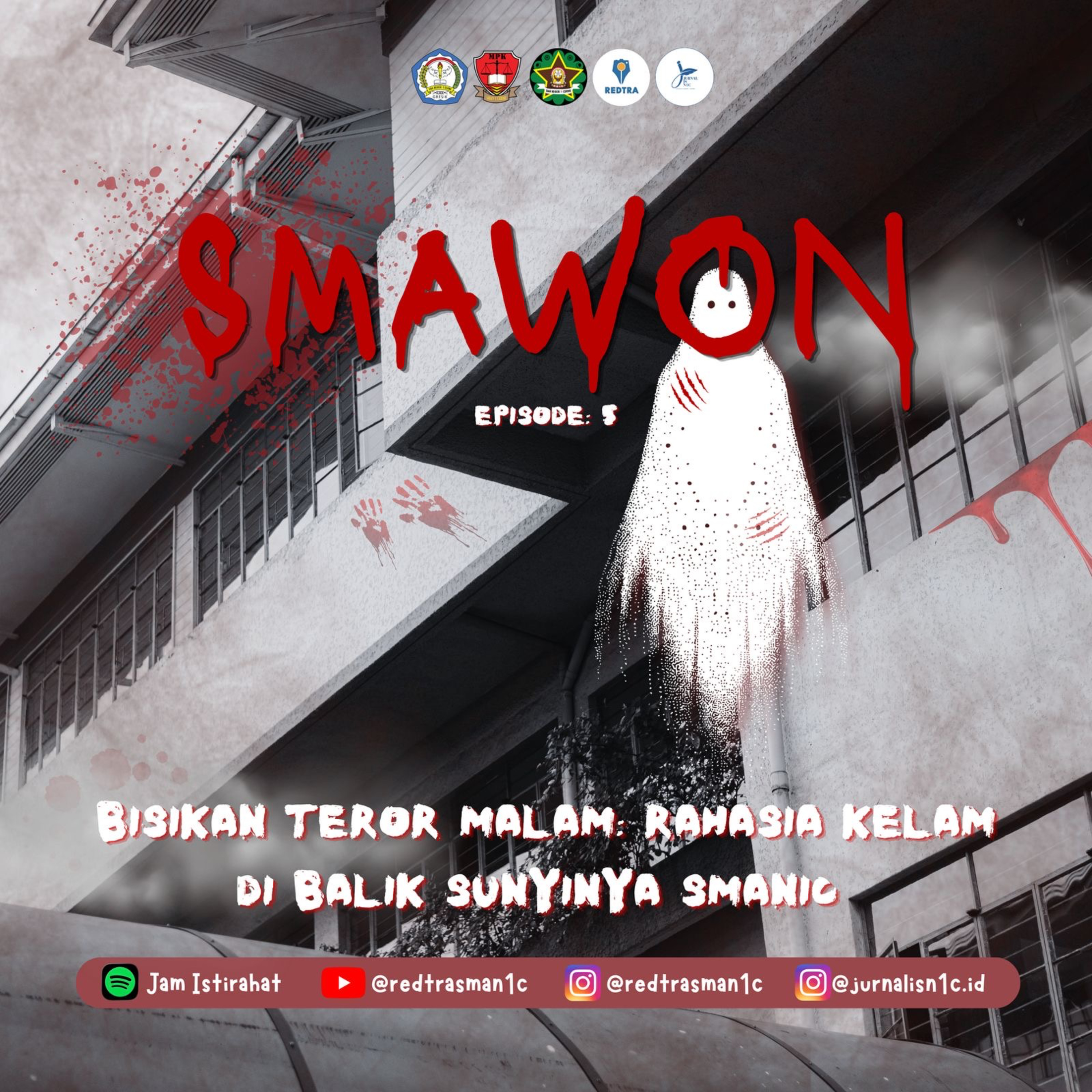 Bisikan Teror Malam : Rahasia Kelam di Balik Sunyinya SMAN1C [PODCAST SMAWON : EPISODE 5] episode artwork