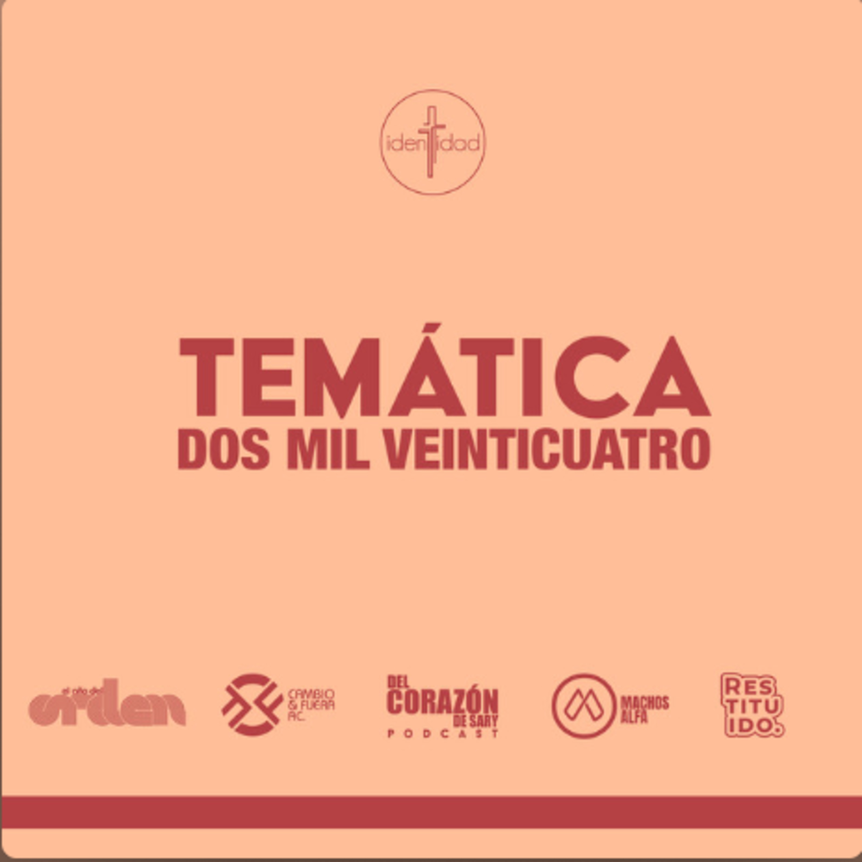 TEMÁTICA 2024 - Todo nos ayuda a bien - Sary Armendáriz episode artwork