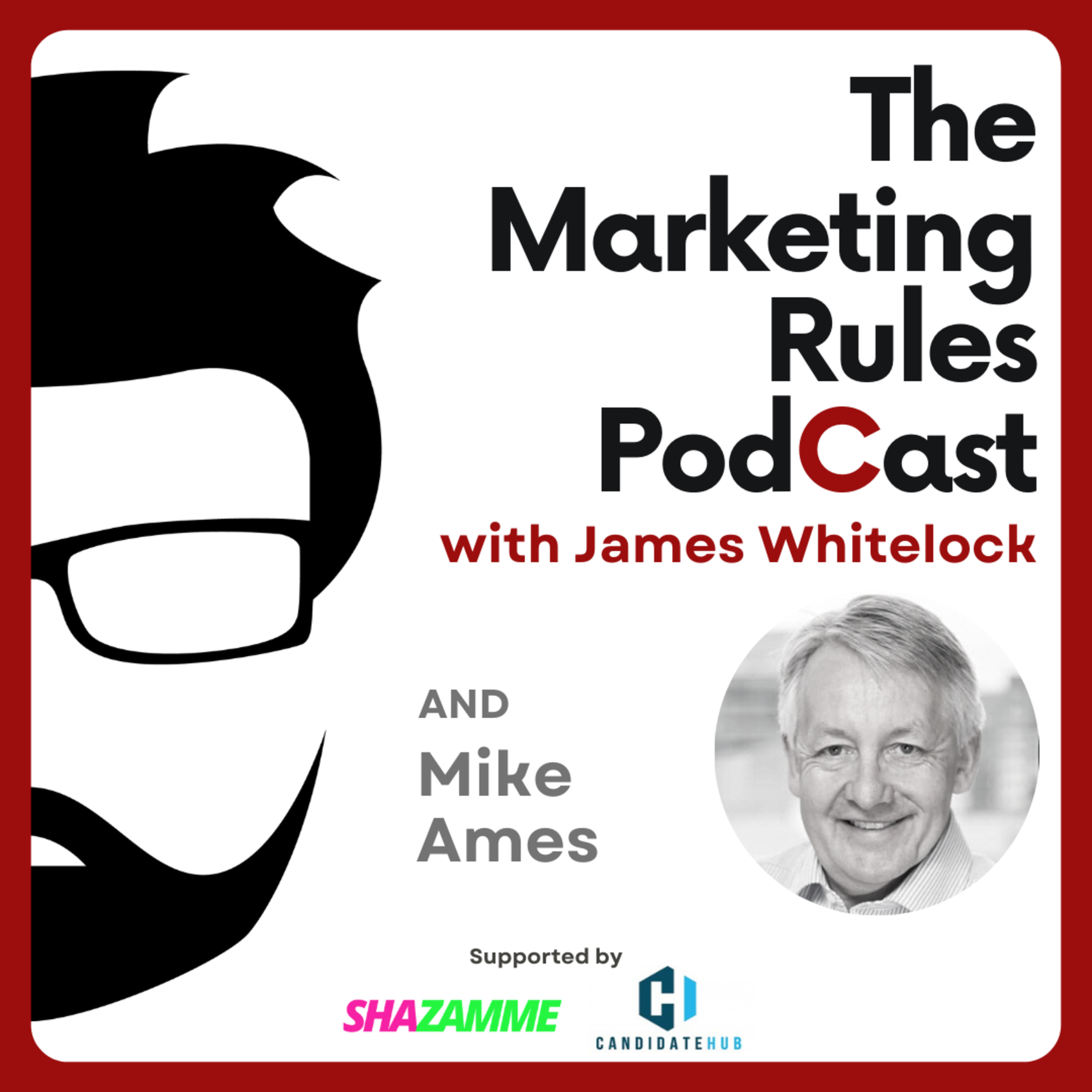 Sales and Marketing or Sales & Marketing with Mike Ames episode artwork