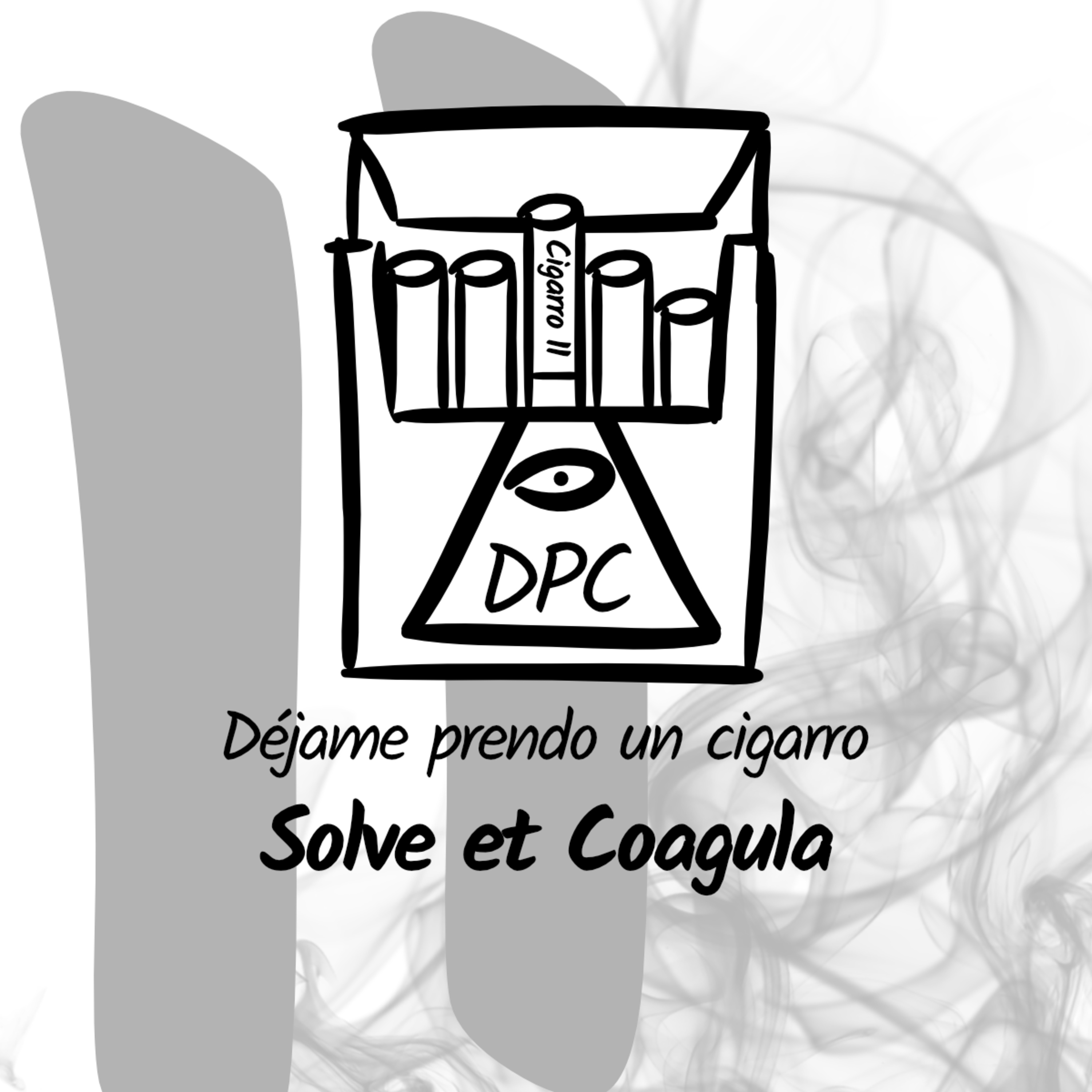 Solve et coagula - Cajetilla 1 - Cigarro 11 episode artwork
