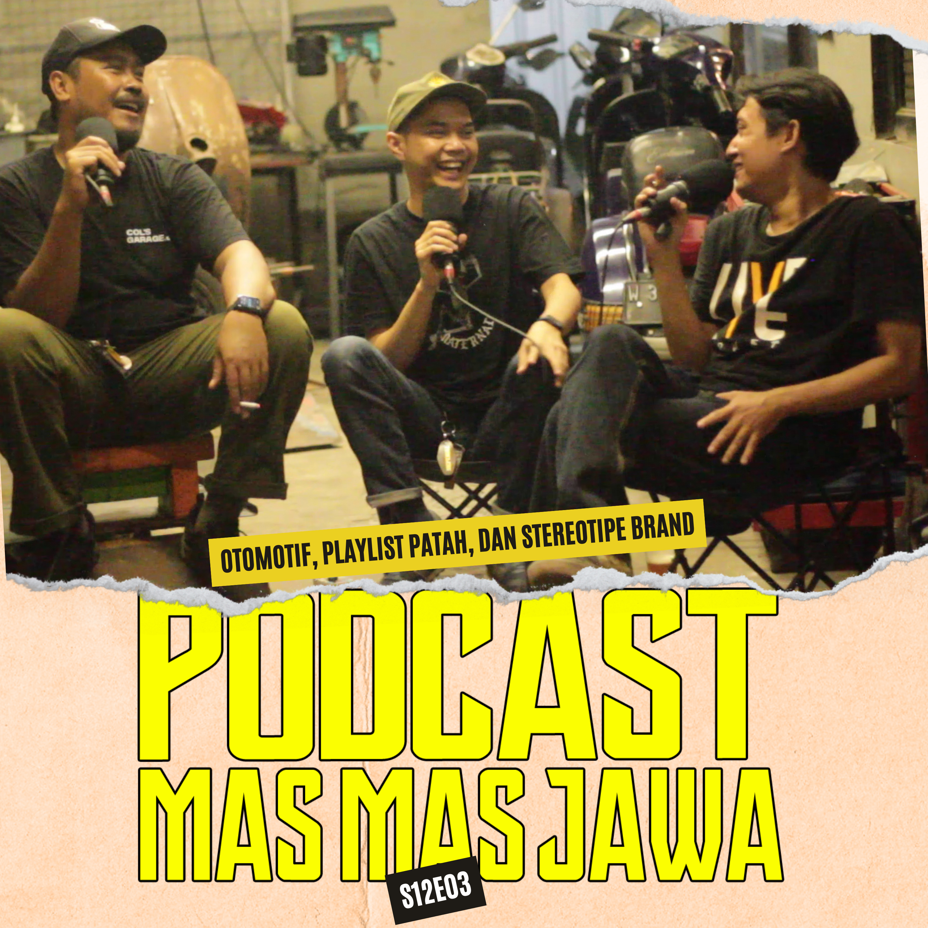 S12E03 : otomotif, playlist patah dan steretipe brand ( ft. yanto kobra ) episode artwork