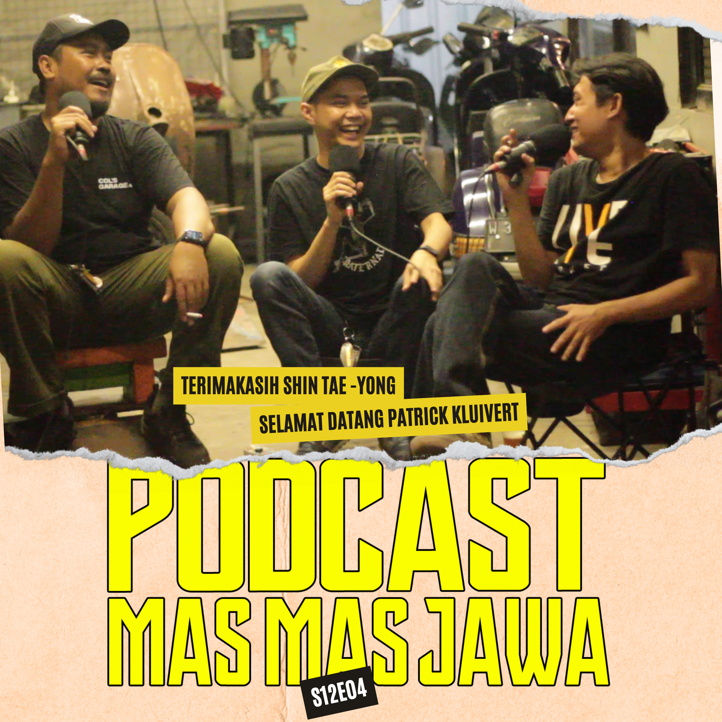 S12E04 : terimakasih shin tae-yong, selamat datang patrick kluivert ( ft. yanto kobra ) episode artwork