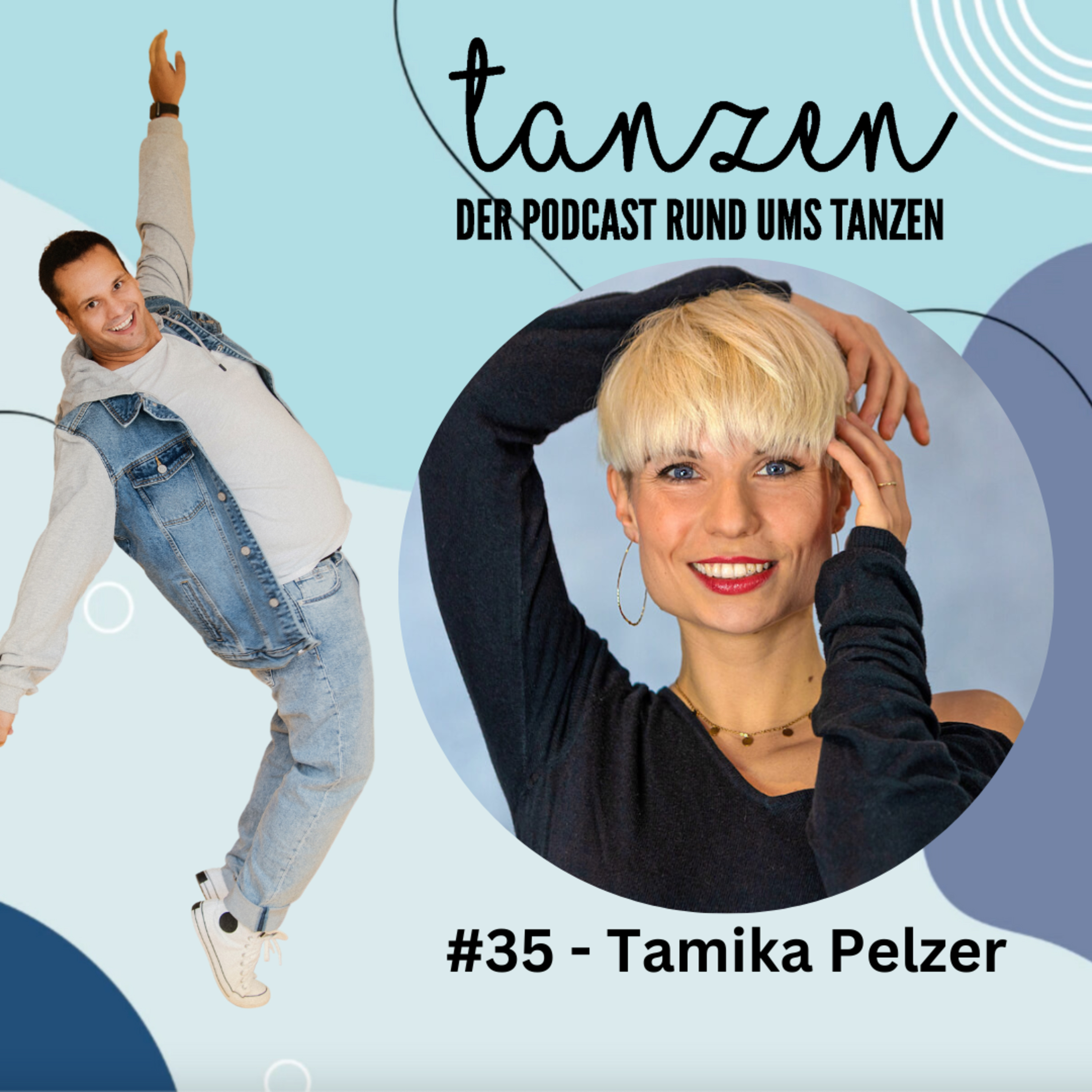 TANZEN - Der Podcast rund ums Tanzen