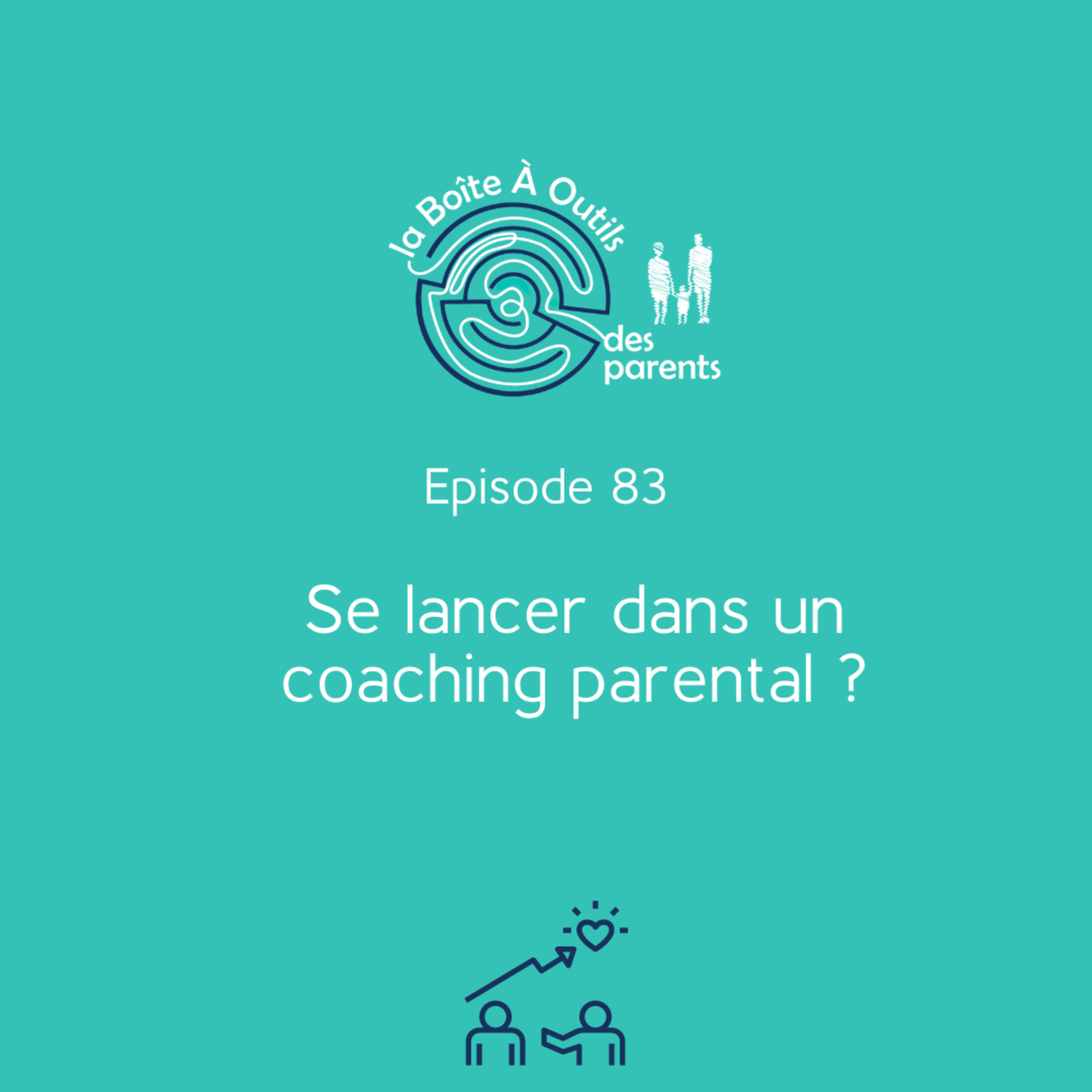 la Boîte À Outils des parents - le podcast pour une parentalité épanouie, sereine et apaisée